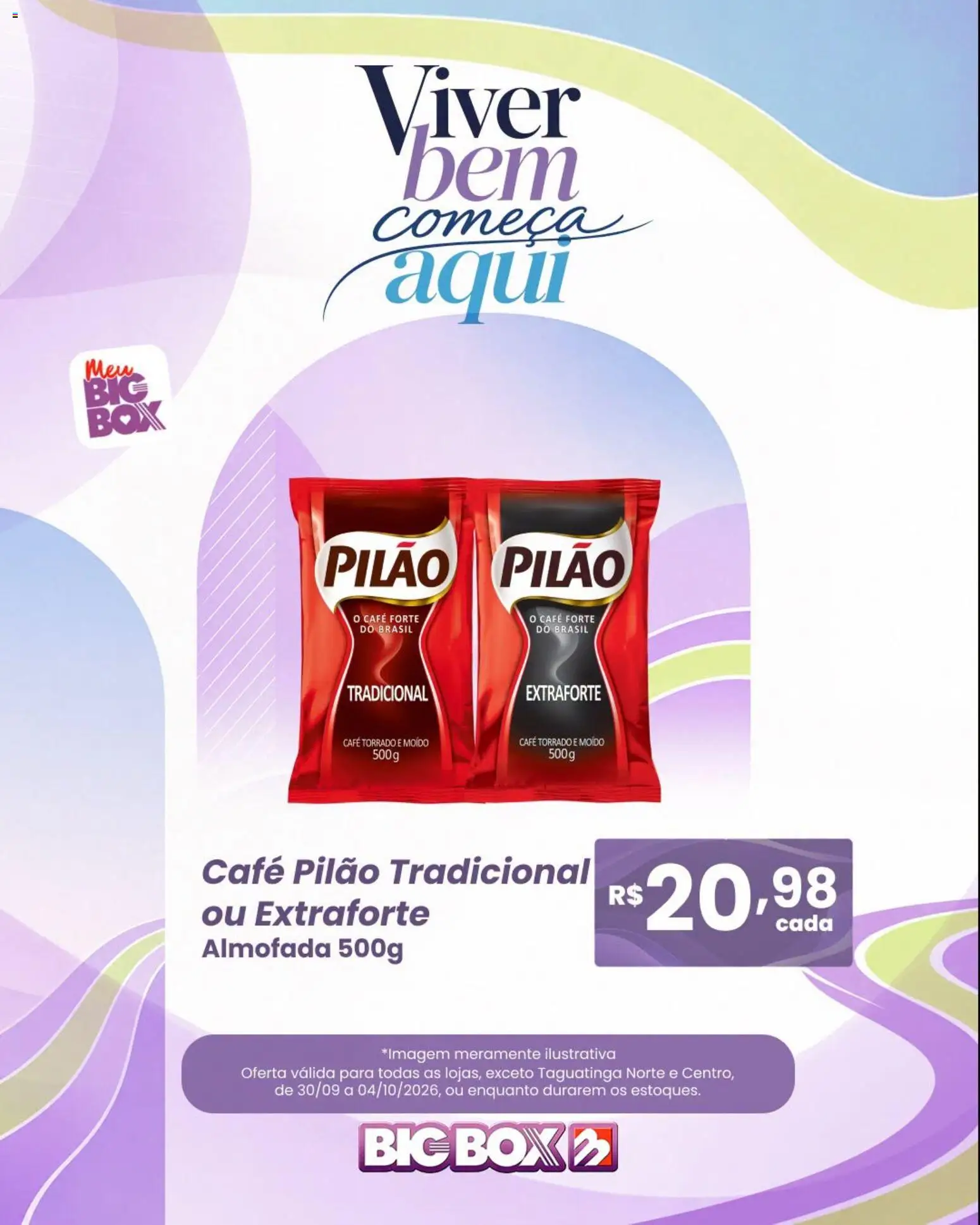 Big Box Folheto - válido de 30/09/2026 | Página: 2 | Produtos: Almofada, Café, Café pilão
