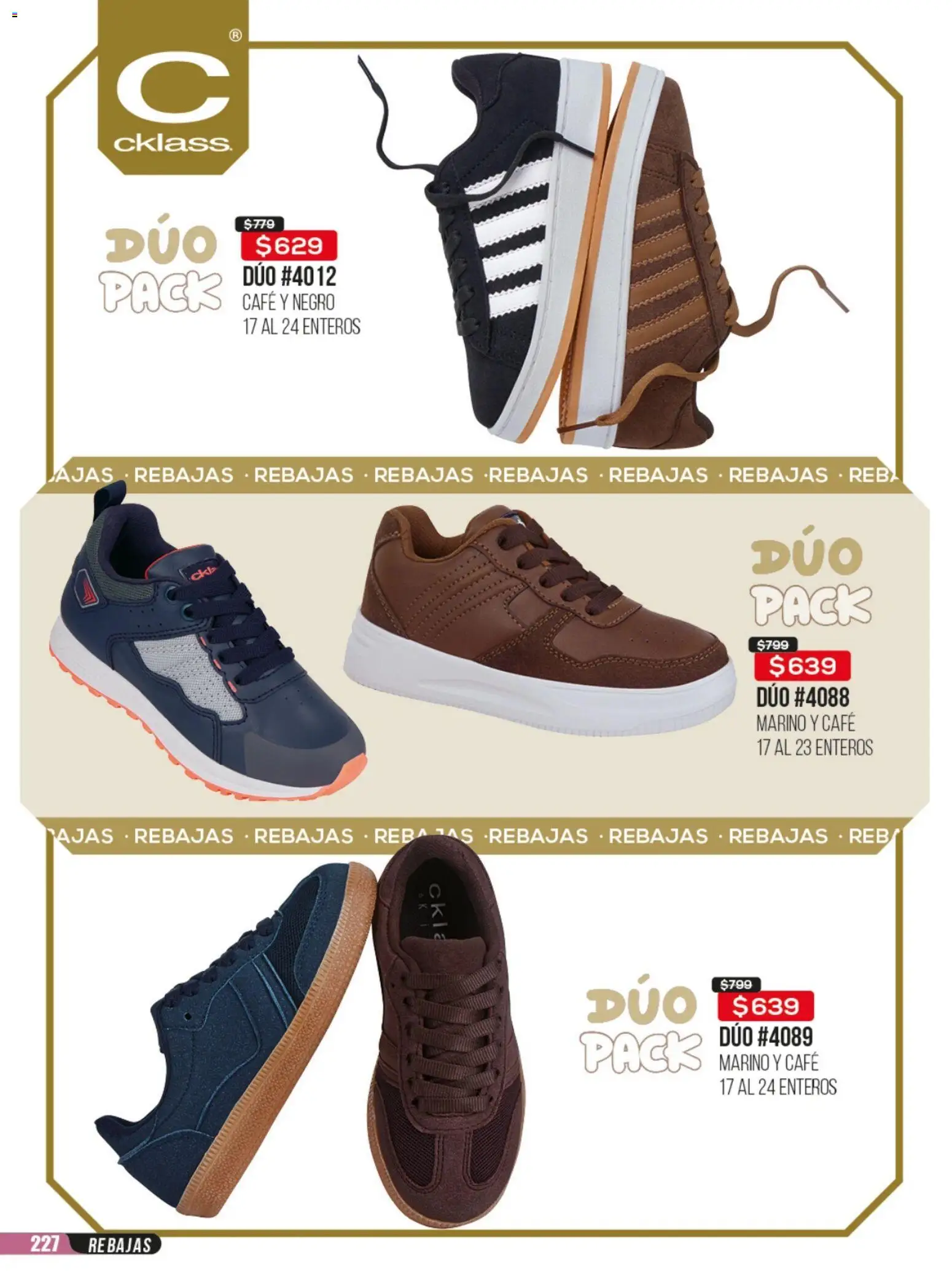 Nuevas ofertas de Cklass válidas en toda la República Mexicana desde el 23/06/2026. ¡Encuentra las mejores ofertas en Cklass catálogo Rebajas sobre rebajas calzado! | Página: 228 | Productos: Café