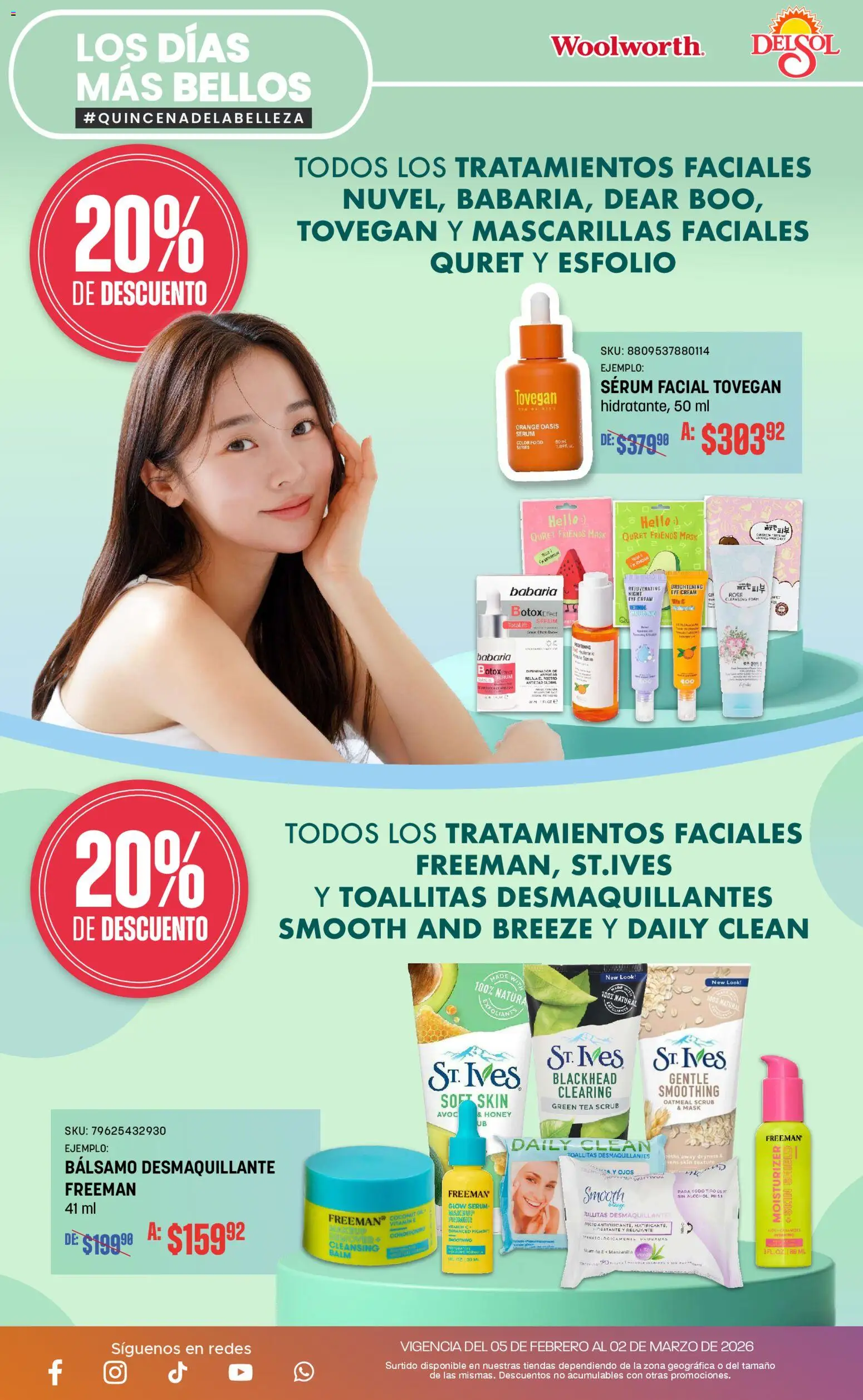 Nuevas ofertas de Del Sol y Woolworth válidas en toda la República Mexicana desde el 05/02/2026. ¡Encuentra las mejores ofertas en Del Sol y Woolworth catálogo! | Página: 28 | Productos: Serum, Toallitas desmaquillantes, Desmaquillante, Bálsamo