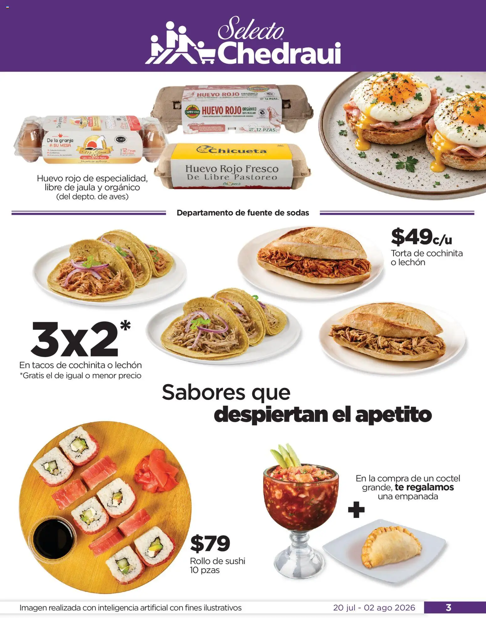 Nuevas ofertas de Chedraui válidas en toda la República Mexicana desde el 20/07/2026. ¡Encuentra las mejores ofertas en Chedraui folleto Por Ti ofertones de verano! | Página: 3 | Productos: Fuente, Huevo, Mesa, Té