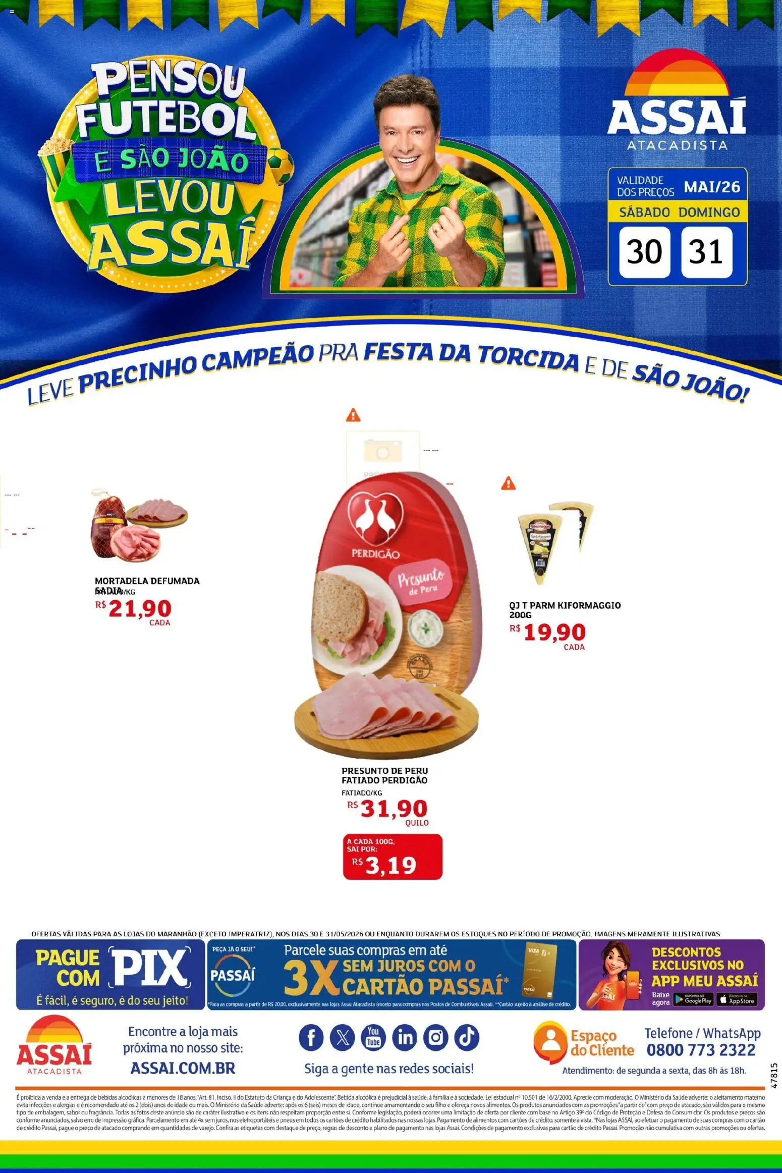 Assaí Atacadista Folheto - válido de 06.06.2026 | Página: 1 | Produtos: Mortadela, Pneus, Base, Bebida