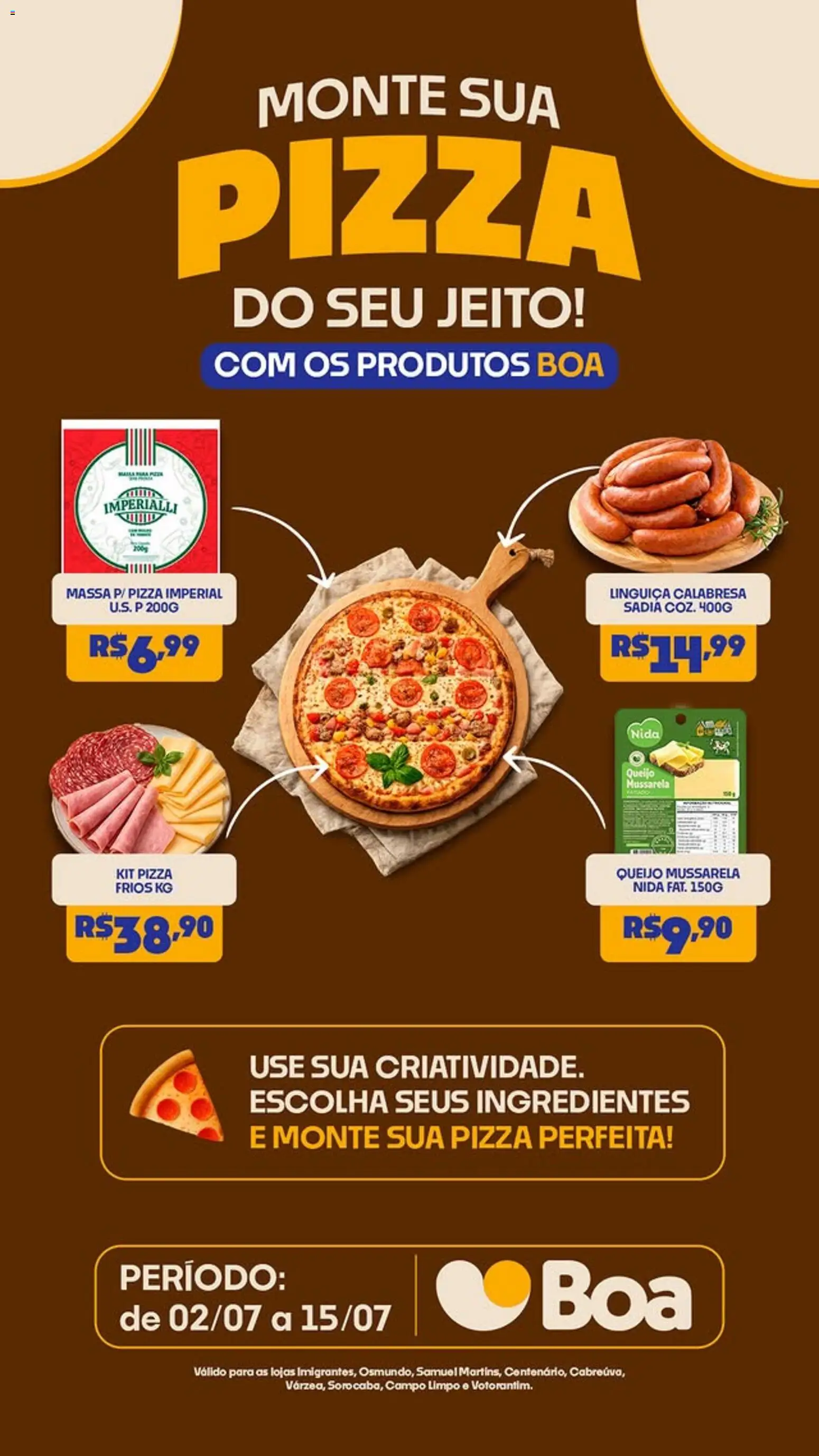 Boa Supermercados Folheto - válido de 02/07/2026 | Página: 3 | Produtos: Linguiça, Queijo, Pizza, Mussarela