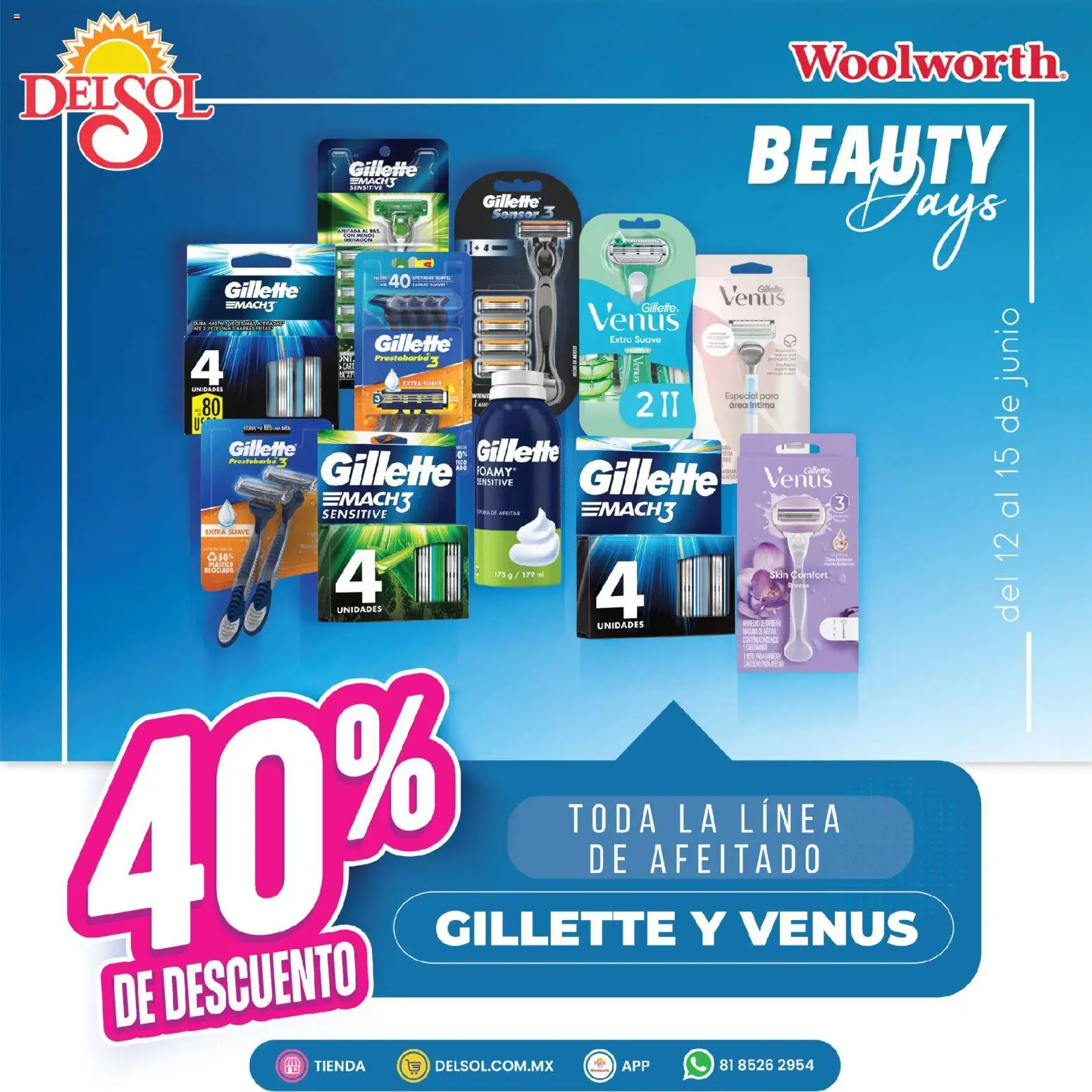 Nuevas ofertas de Del Sol y Woolworth válidas en toda la República Mexicana desde el 12.06.2026. ¡Encuentra las mejores ofertas en Del Sol y Woolworth katalog Procter Especial! | Página: 3