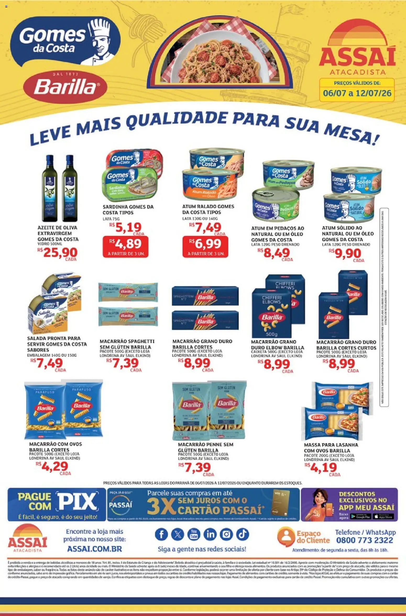 Assaí Atacadista Folheto - válido de 06/07/2026 | Página: 1 | Produtos: Óleo, Base, Macarrão, Azeite
