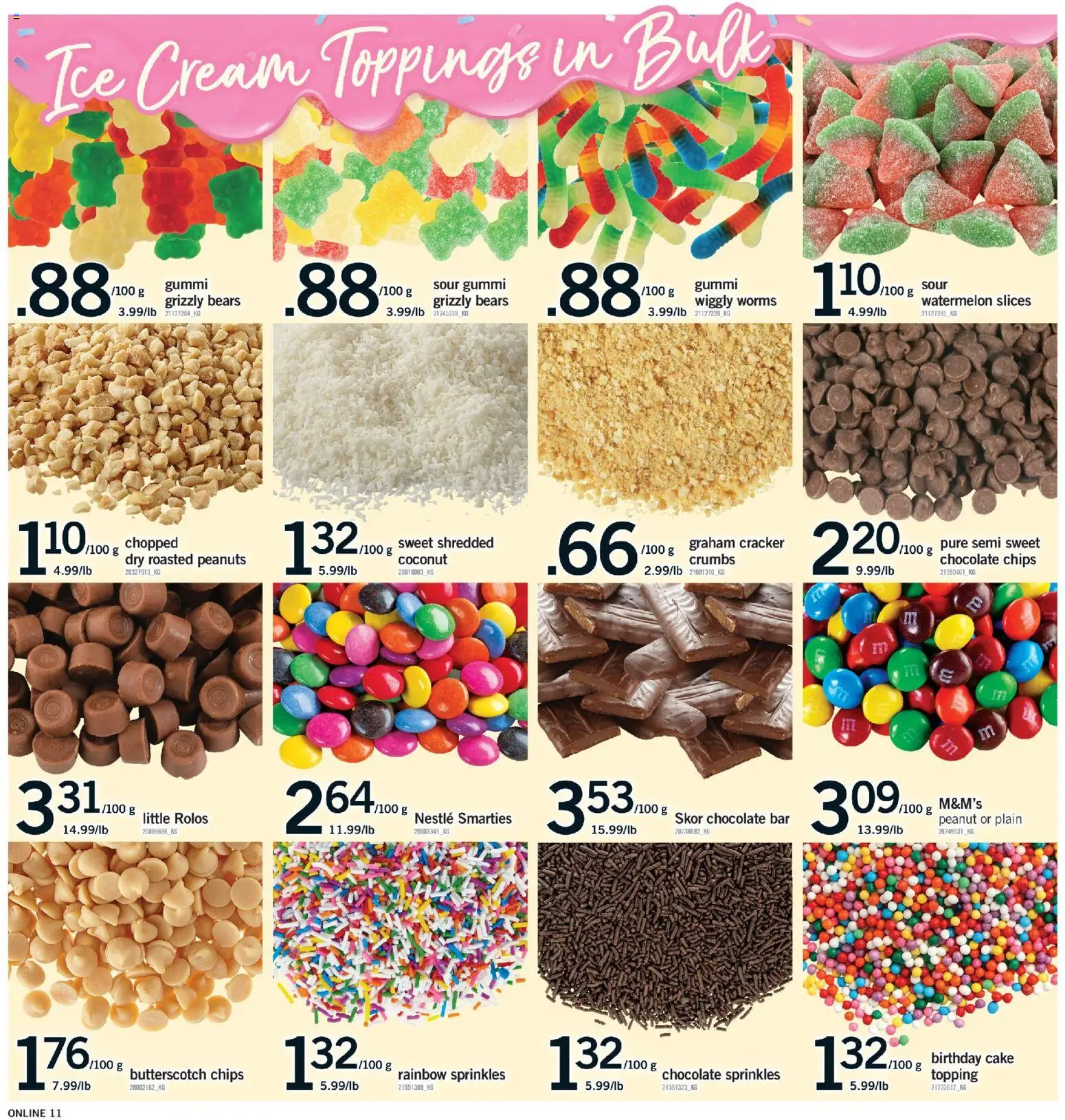Fortinos flyer valid from Jul 16, 2026 | Page: 11 | Products: Chocolate bar, Peanuts, Cake, Chocolate