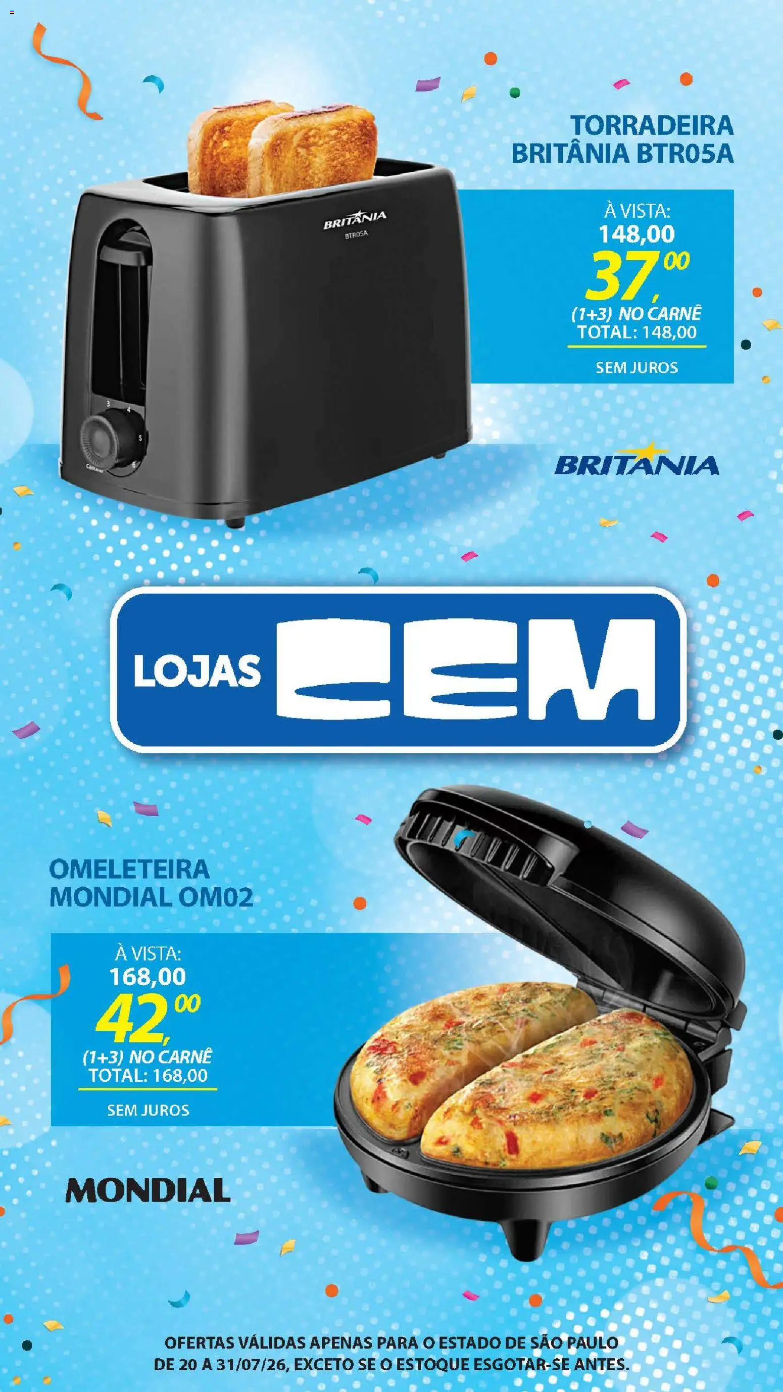 Lojas Cem Folheto - válido de 20/07/2026 | Página: 82 | Produtos: Omeleteira, Torradeira, Carne