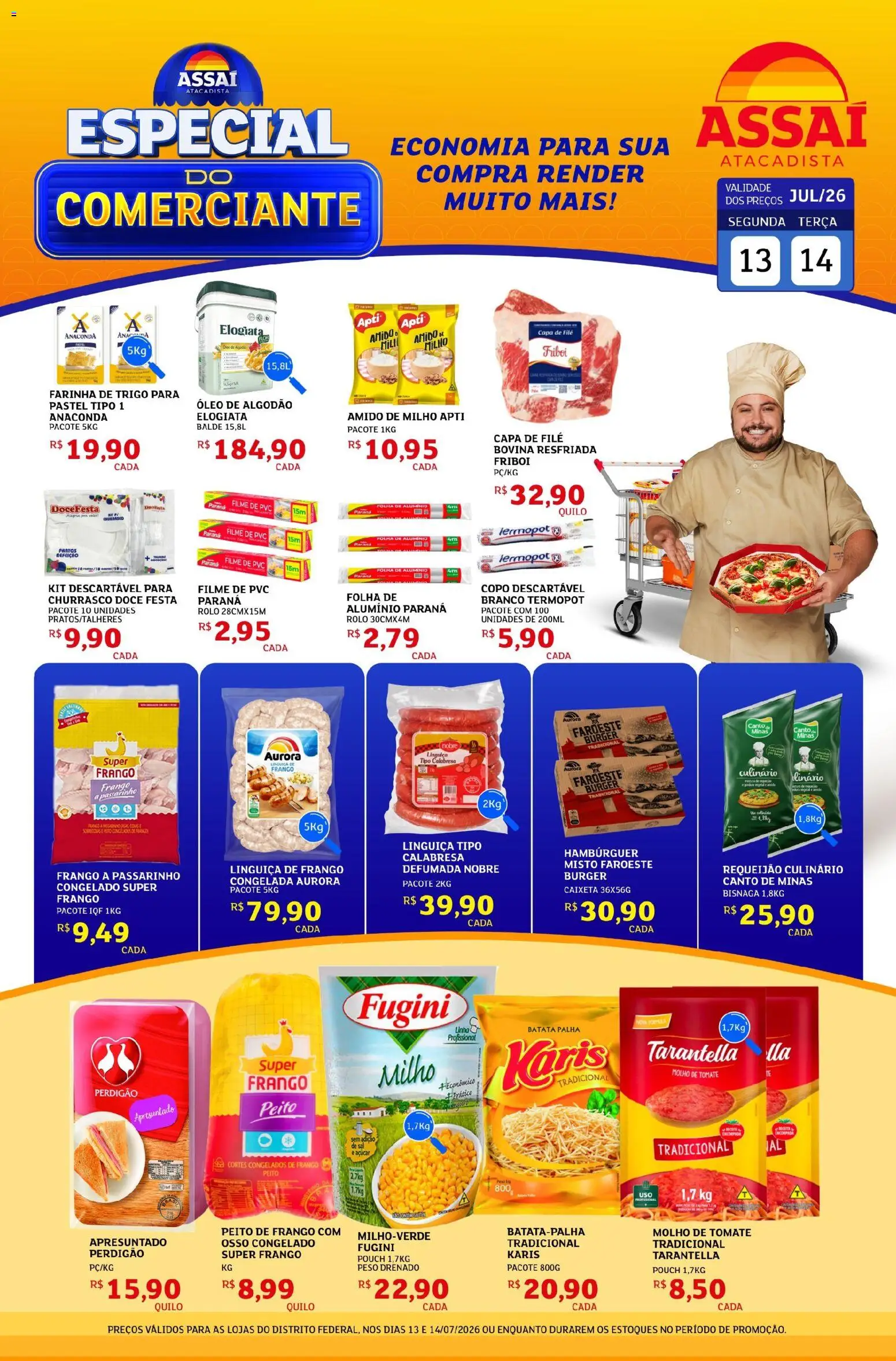 Assaí Atacadista Folheto - válido de 13/07/2026 | Página: 1 | Produtos: filme de PVC, Óleo, Batata palha, Frango