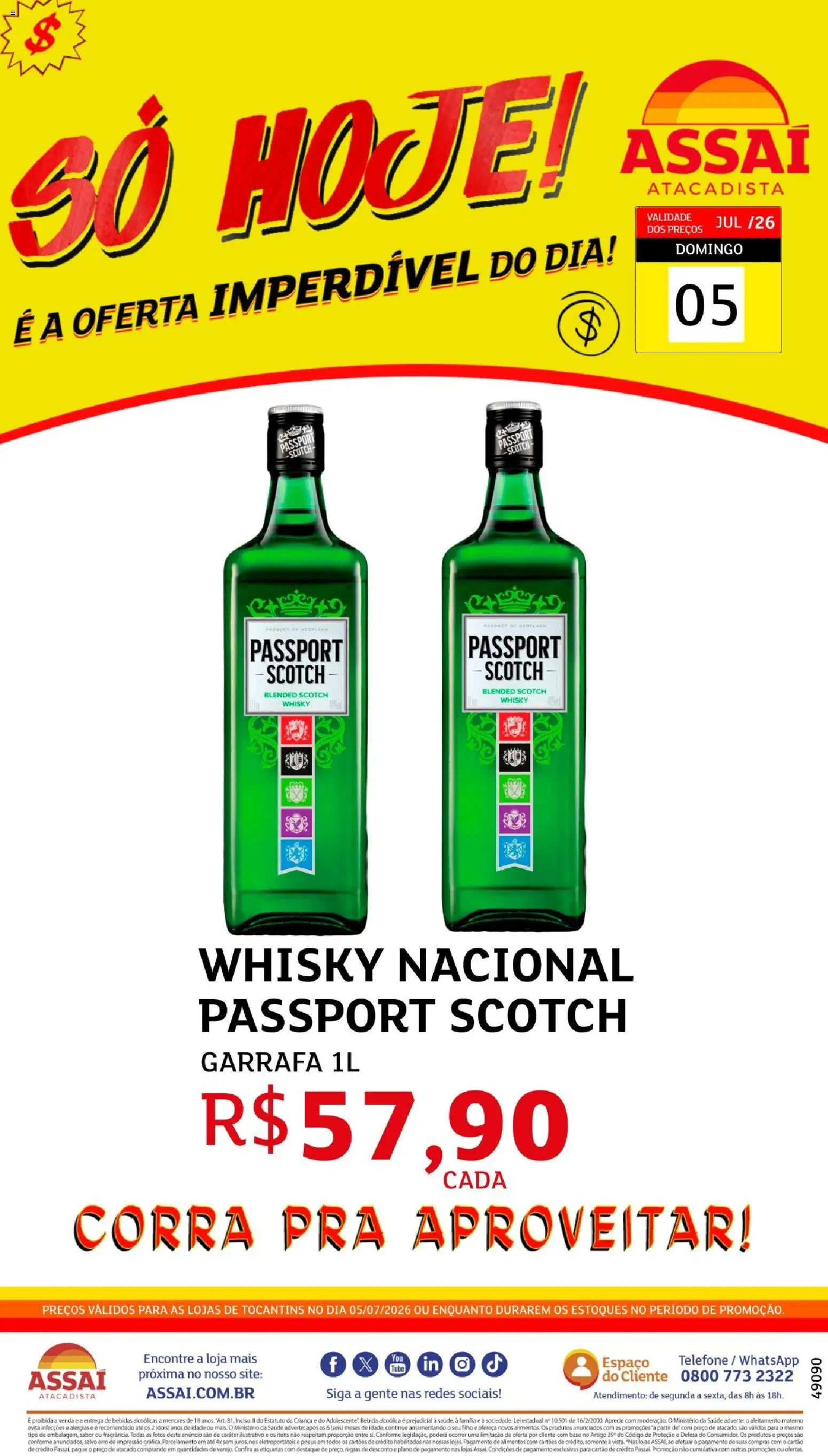 Assaí Atacadista Folheto - válido de 05/07/2026 | Página: 1 | Produtos: Whisky, Pneus, Base, Telefone