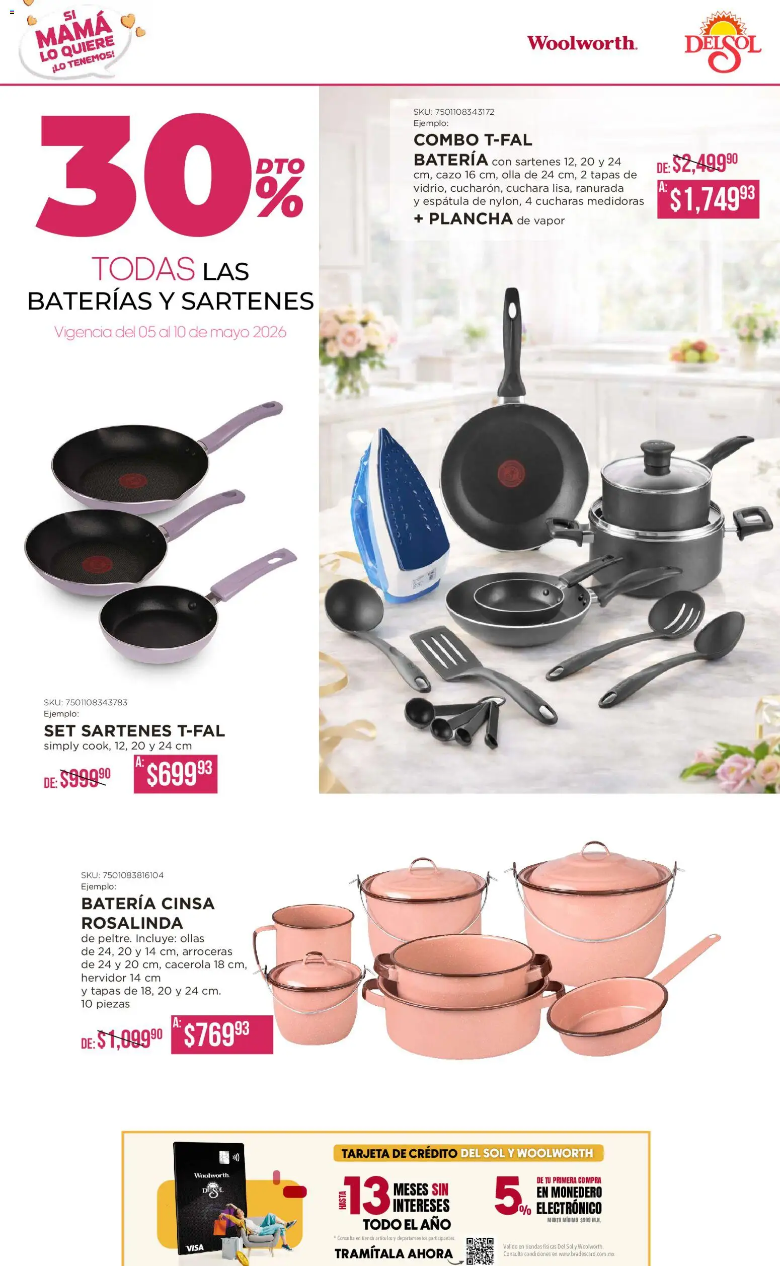 Nuevas ofertas de Del Sol y Woolworth válidas en toda la República Mexicana desde el 05.05.2026. ¡Encuentra las mejores ofertas en Del Sol y Woolworth catálogo! | Página: 9 | Productos: Cacerola, Cuchara, Batería, Olla