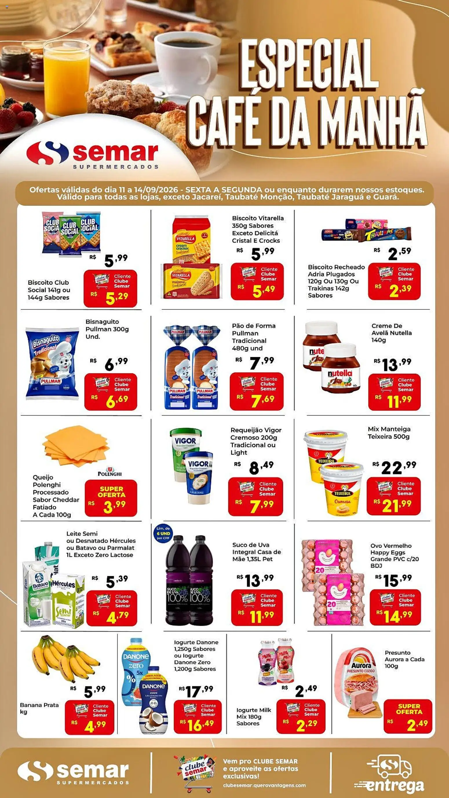 Semar Supermercado Folheto - válido de 11/09/2026 | Página: 1 | Produtos: Pão de forma, Creme, Nutella, Biscoito recheado