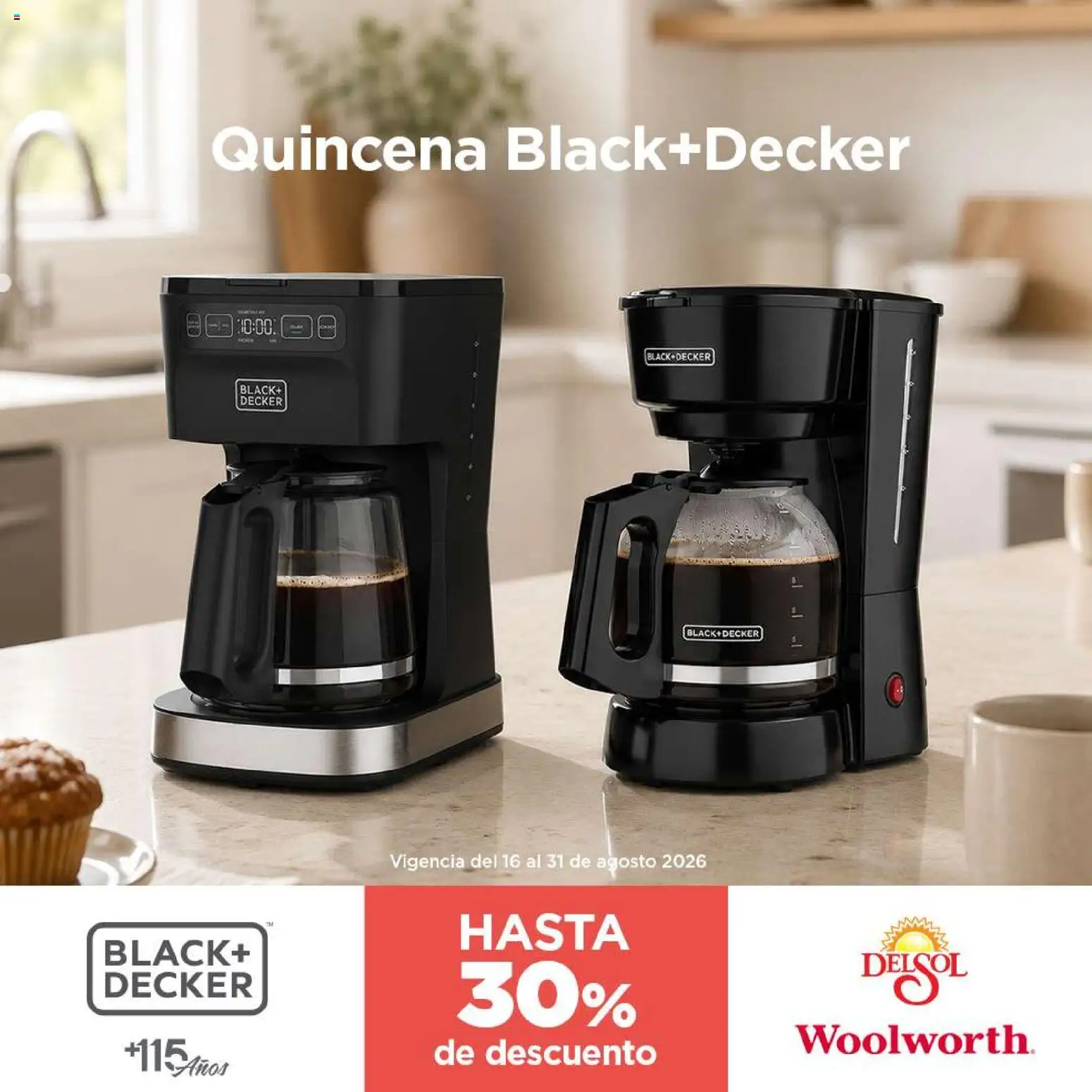 Nuevas ofertas de Del Sol y Woolworth válidas en toda la República Mexicana desde el 16/08/2026. ¡Encuentra las mejores ofertas en Del Sol y Woolworth katalog Pasillo Black+Decker Agosto 2026! | Página: 1