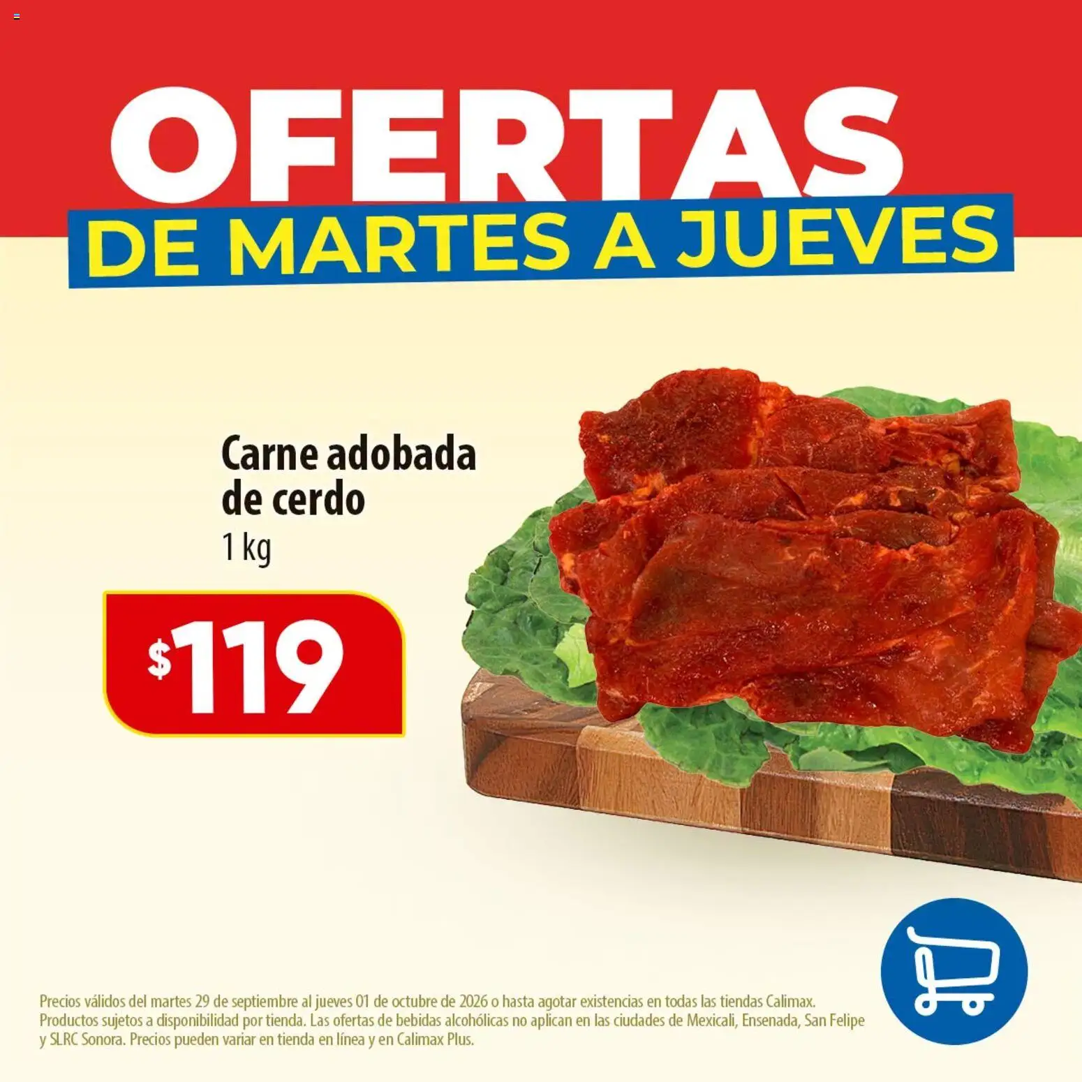 Nuevas ofertas de Calimax válidas en toda la República Mexicana desde el 29/09/2026. ¡Encuentra las mejores ofertas en Calimax folleto Ofertas de martes a jueves - carne! | Página: 4 | Productos: Cerdo, Bebidas, Carne