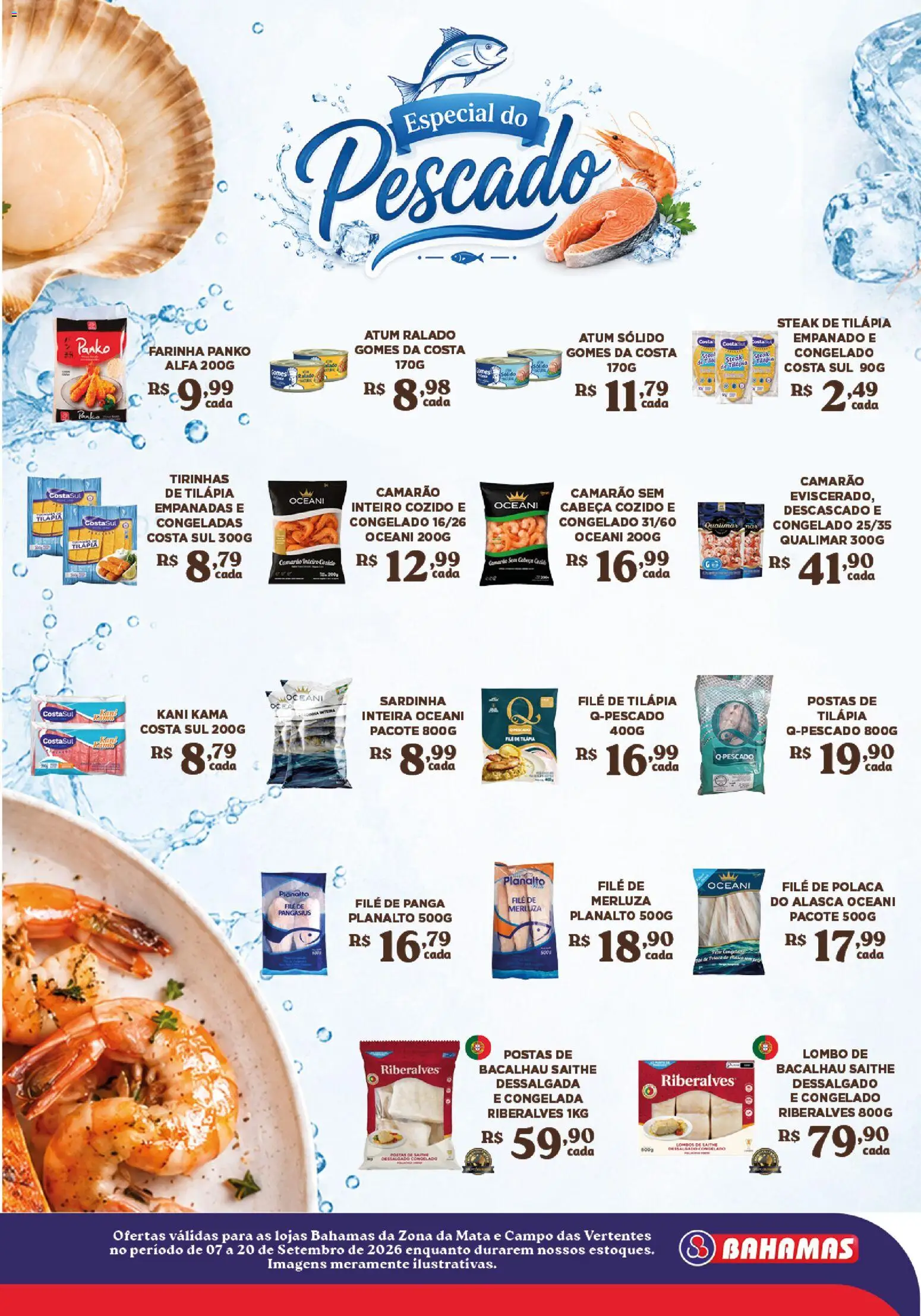 Bahamas Supermercados Folheto - válido de 07/09/2026 | Página: 7 | Produtos: Farinha, Steak, Gomes da costa, Atum