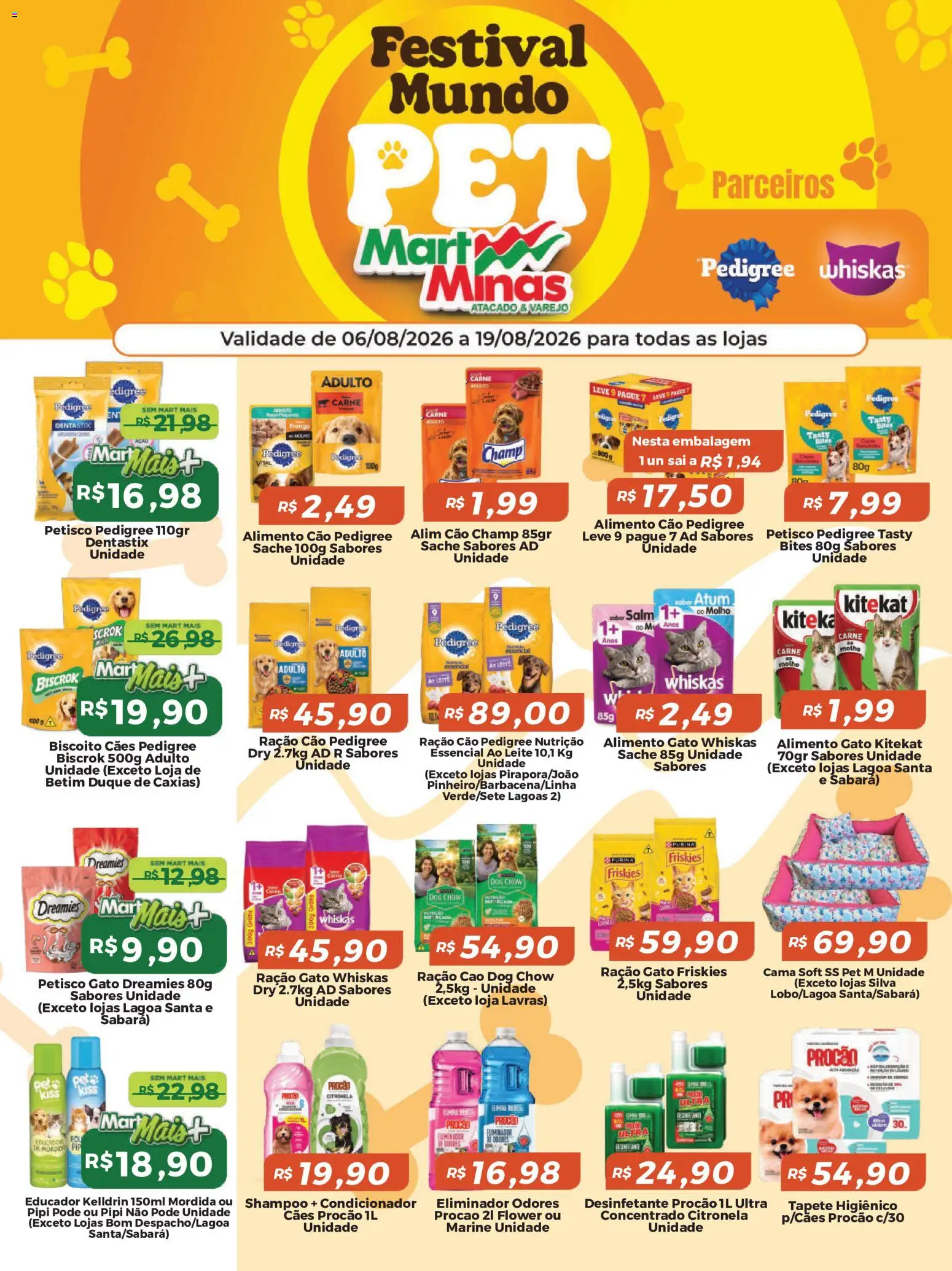 Mart Minas Folheto - válido de 06/08/2026 | Página: 1 | Produtos: Cama, Atum, Desinfetante, Ração