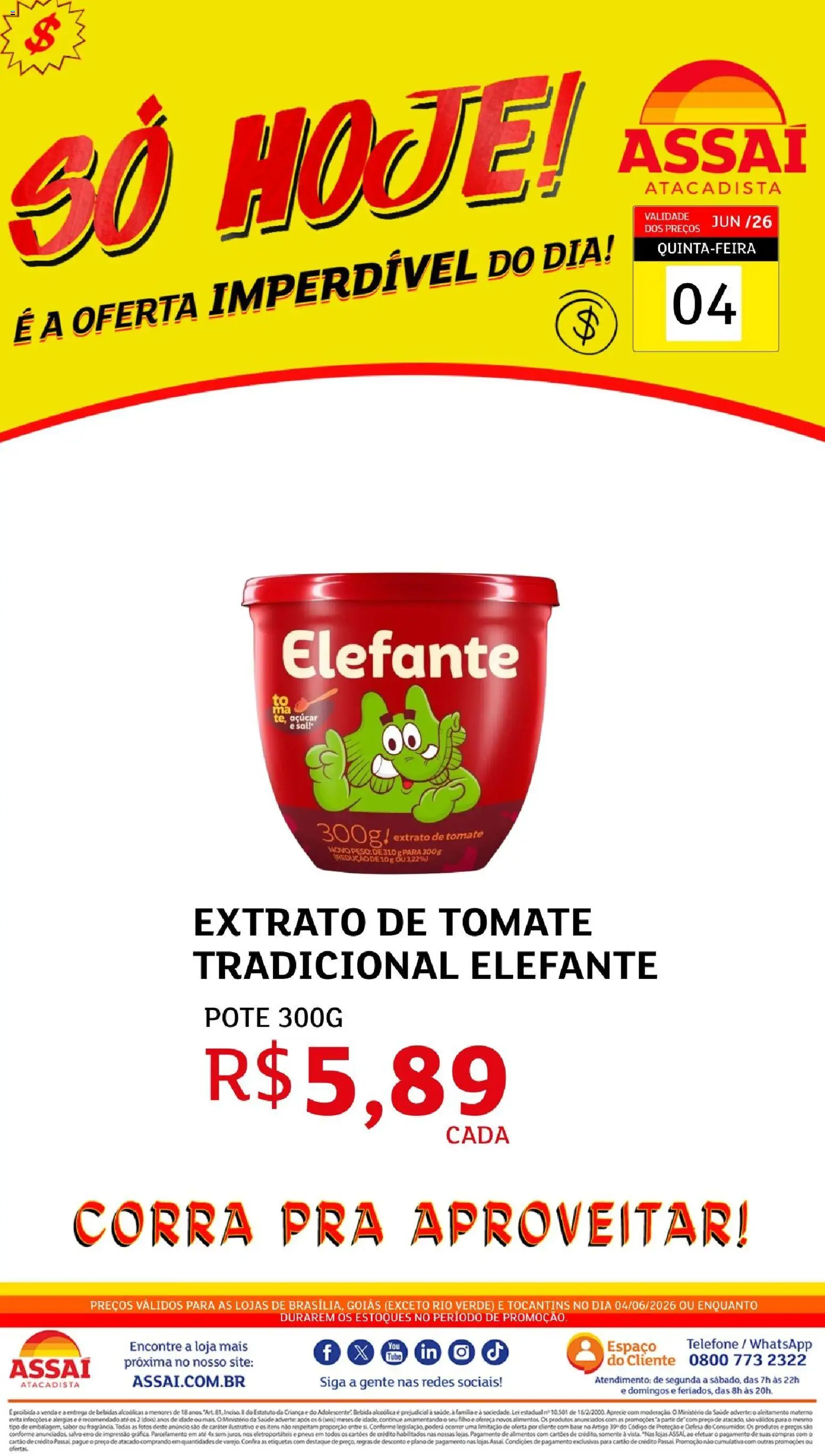 Assaí Atacadista Folheto - válido de 04.06.2026 | Página: 1 | Produtos: Pneus, Base, Açúcar, Telefone
