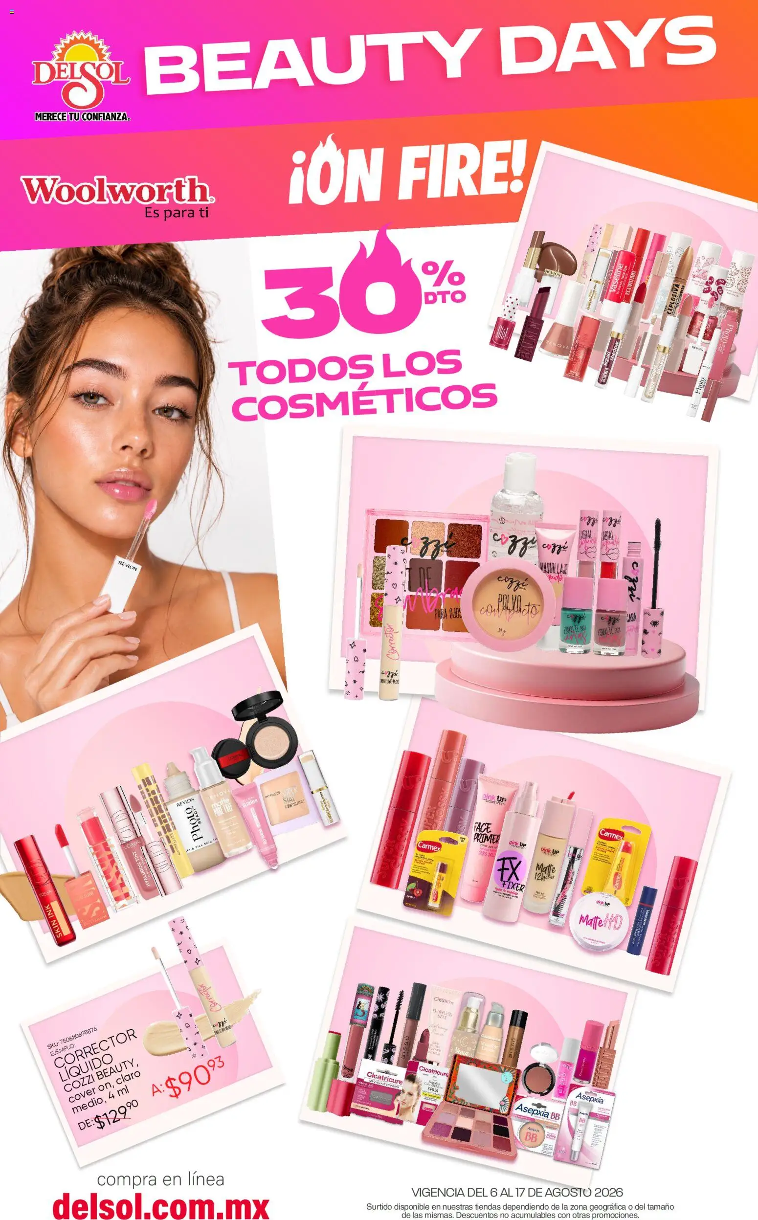 Nuevas ofertas de Del Sol y Woolworth válidas en toda la República Mexicana desde el 06/08/2026. ¡Encuentra las mejores ofertas en Del Sol y Woolworth katalog Beauty Days On Fire! | Página: 2 | Productos: Maquillaje, Corrector