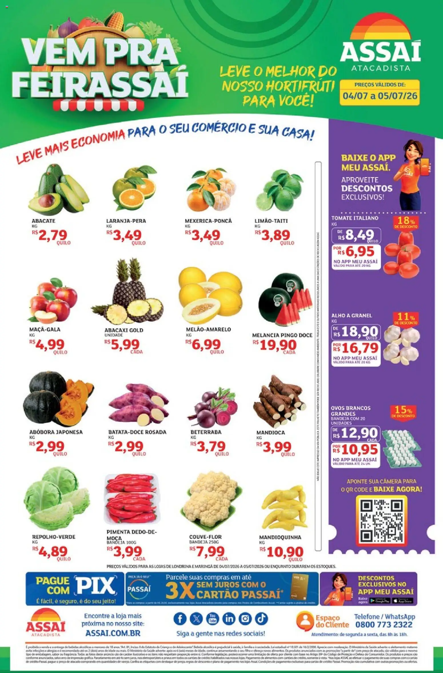 Assaí Atacadista Folheto - válido de 04/07/2026 | Página: 1 | Produtos: Mandioca, Pimenta, Abacaxi, Bandeja