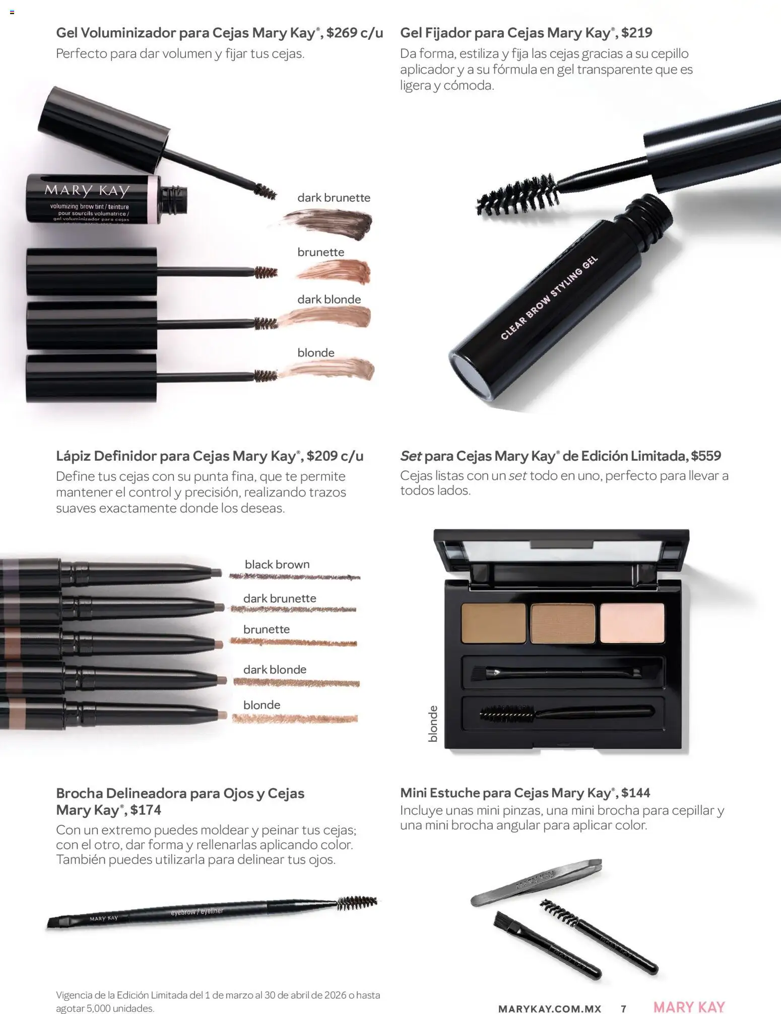 Nuevas ofertas de Mary Kay válidas en toda la República Mexicana desde el 01.04.2026. ¡Encuentra las mejores ofertas en Catálogo Mary Kay Abril 2026! | Página: 7 | Productos: Cepillo, Fijador, Estuche, Té