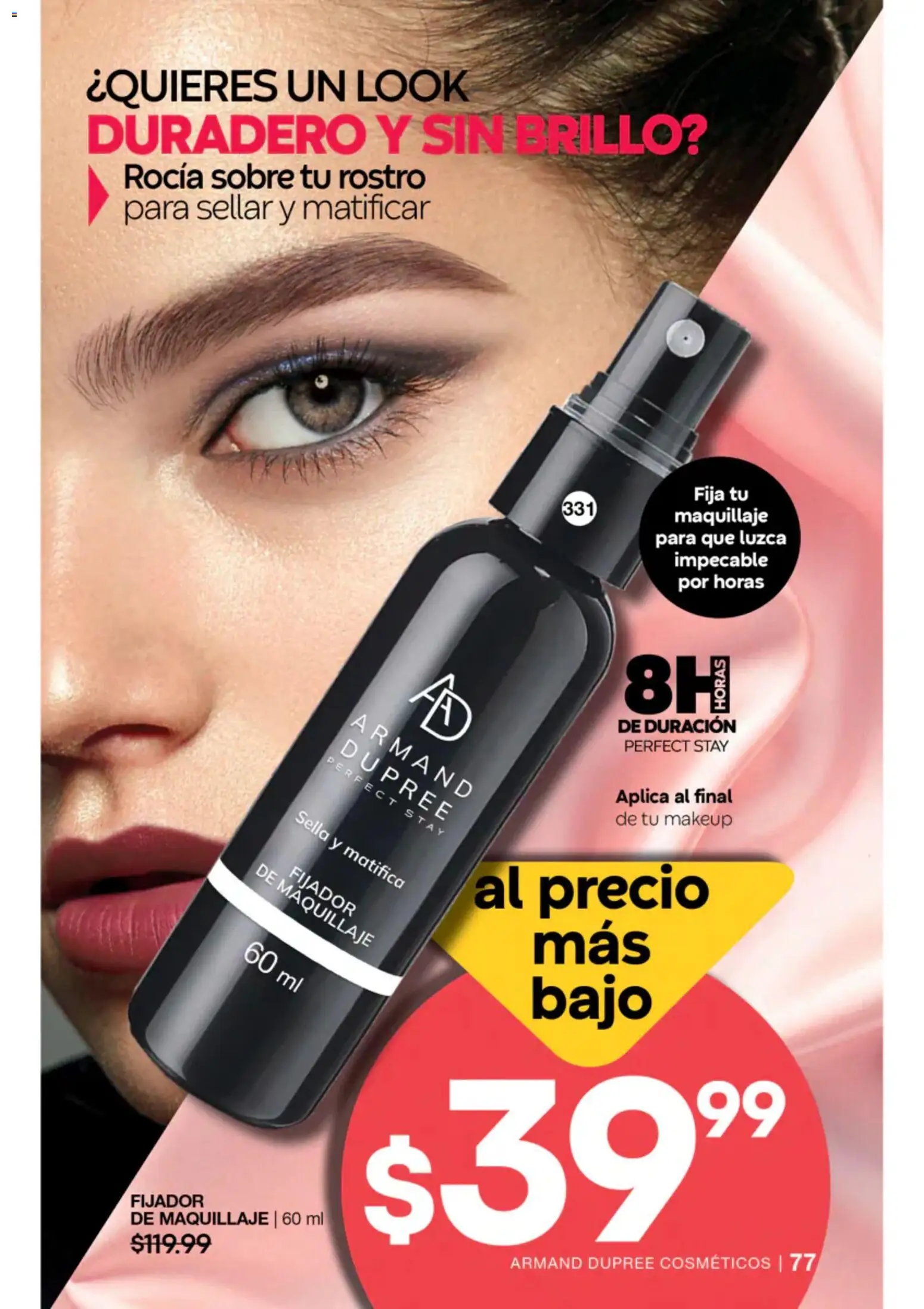 Nuevas ofertas de Fuller válidas en toda la República Mexicana desde el 22/07/2026. ¡Encuentra las mejores ofertas en Fuller campaña 8 2026! | Página: 67 | Productos: Fijador, Brillo, Maquillaje, Sobre