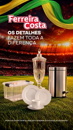 Ferreira Costa - Ofertas atuais - Pré-Visualização do folheto da loja Ferreira Costa, válido de 24/06/2026