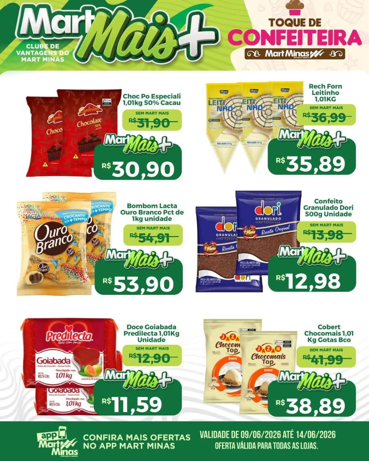 Mart Minas Folheto - válido de 09.06.2026 | Página: 1 | Produtos: Pó, Chocolate, Granulado, Goiabada