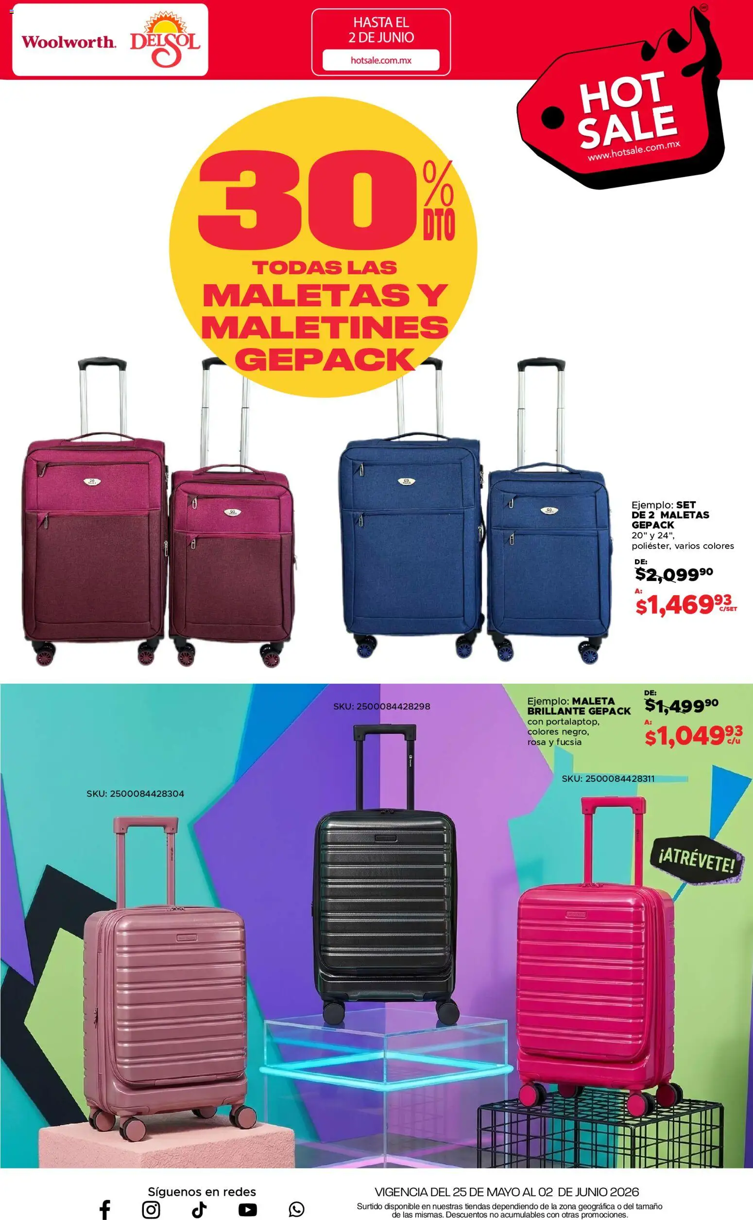 Nuevas ofertas de Del Sol y Woolworth válidas en toda la República Mexicana desde el 25.05.2026. ¡Encuentra las mejores ofertas en Del Sol y Woolworth Hot Sale! | Página: 21