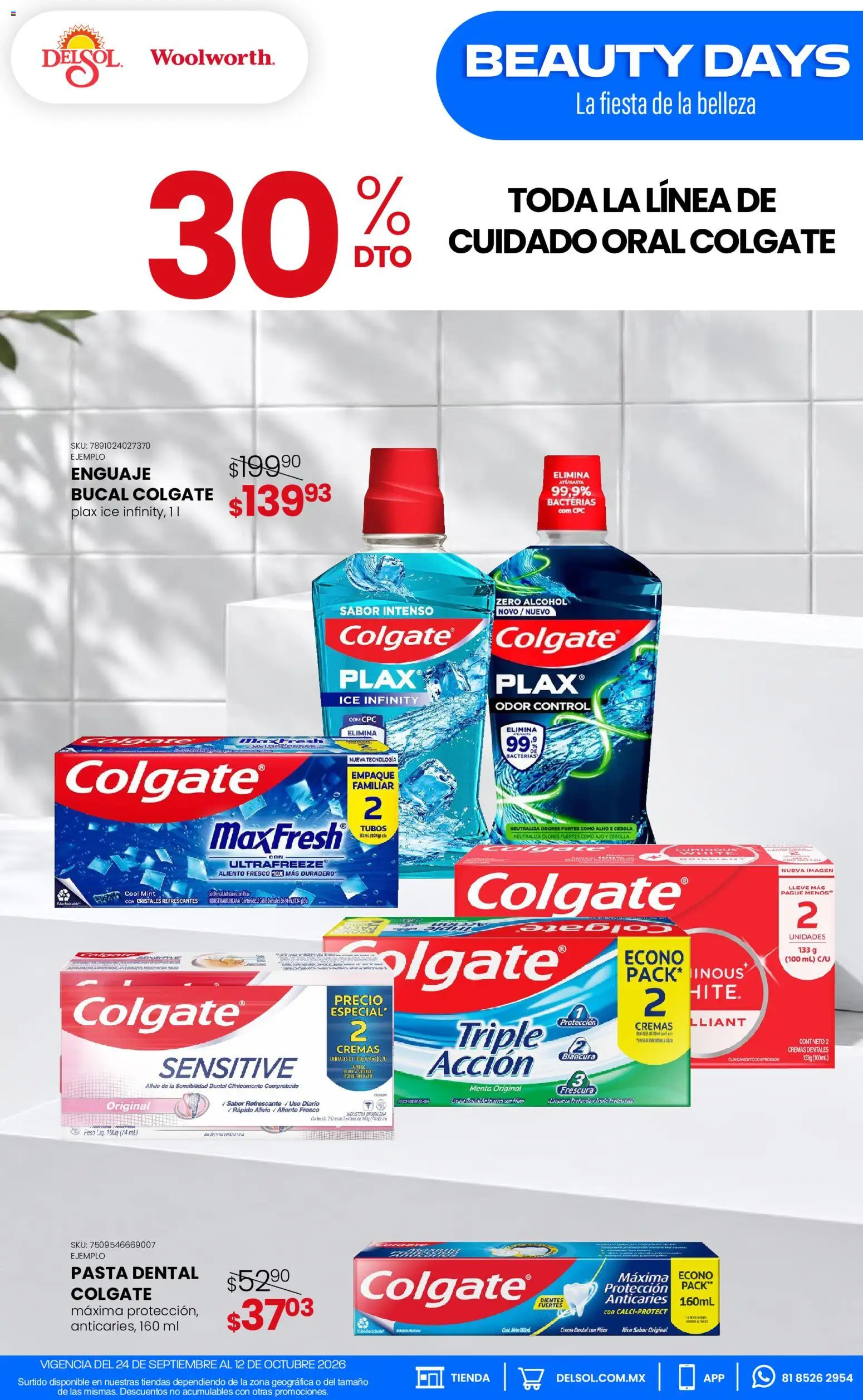 Nuevas ofertas de Del Sol y Woolworth válidas en toda la República Mexicana desde el 24/09/2026. ¡Encuentra las mejores ofertas en Del Sol y Woolworth catálogo Pasillo Colgate Septiembre! | Página: 4 | Productos: Pasta dental, Crema, Frasco, Ajo