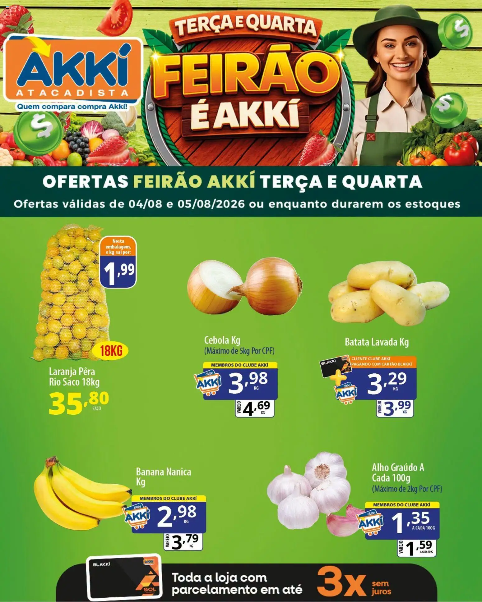 Akki Atacadista Folheto - válido de 04/08/2026 | Página: 1 | Produtos: Pera, Alho, Cebola, Batata