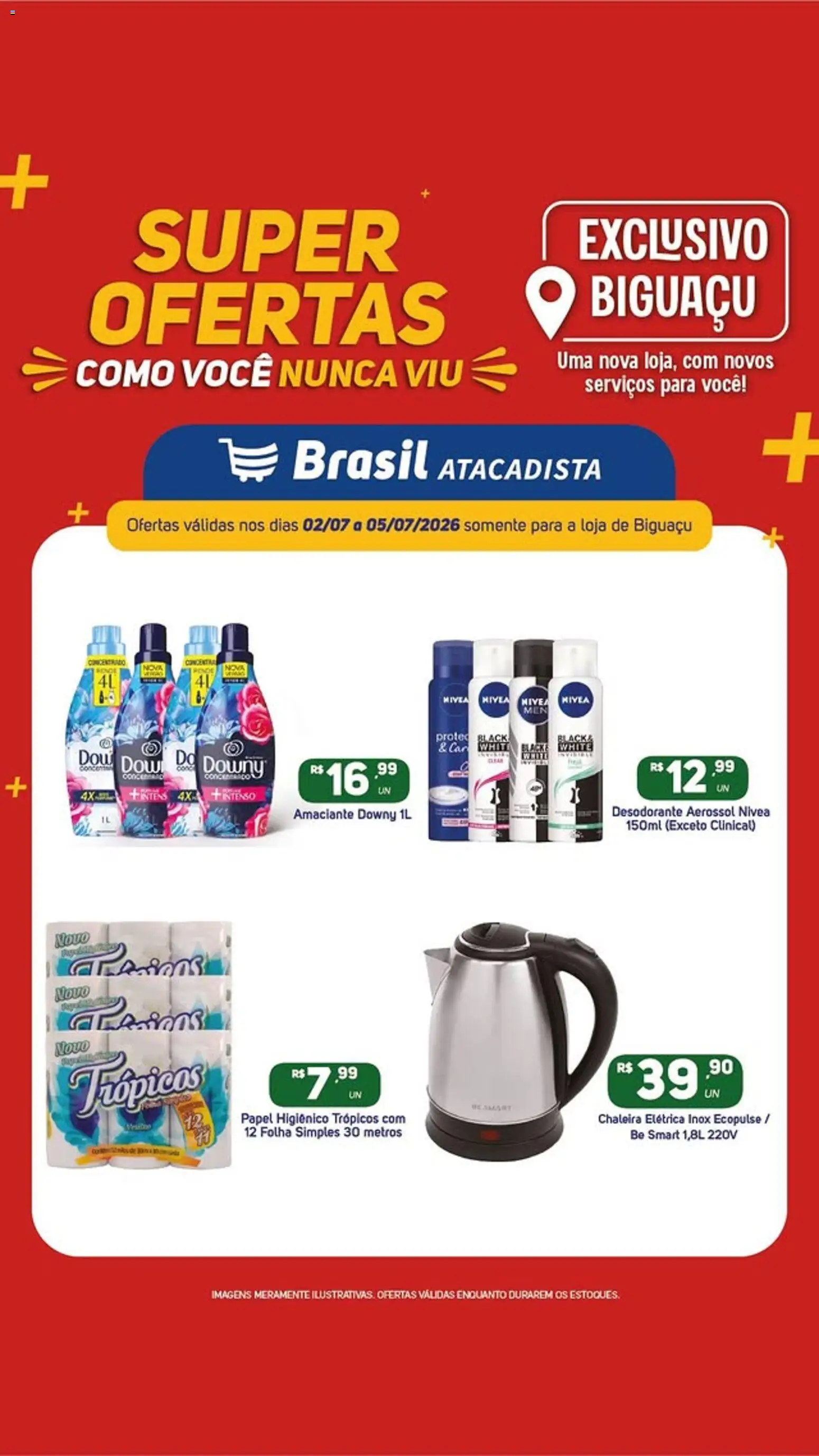 Brasil Atacadista Folheto - válido de 02/07/2026 | Página: 3 | Produtos: Chaleira elétrica, Amaciante downy, Desodorante, Papel higiênico