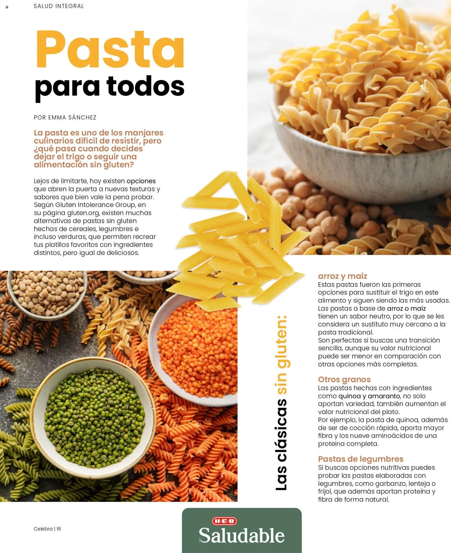 Nuevas ofertas de H-E-B válidas en toda la República Mexicana desde el 01.05.2026. ¡Encuentra las mejores ofertas en H-E-B folleto Celebra! | Página: 16 | Productos: Maíz, Arroz, Pasta