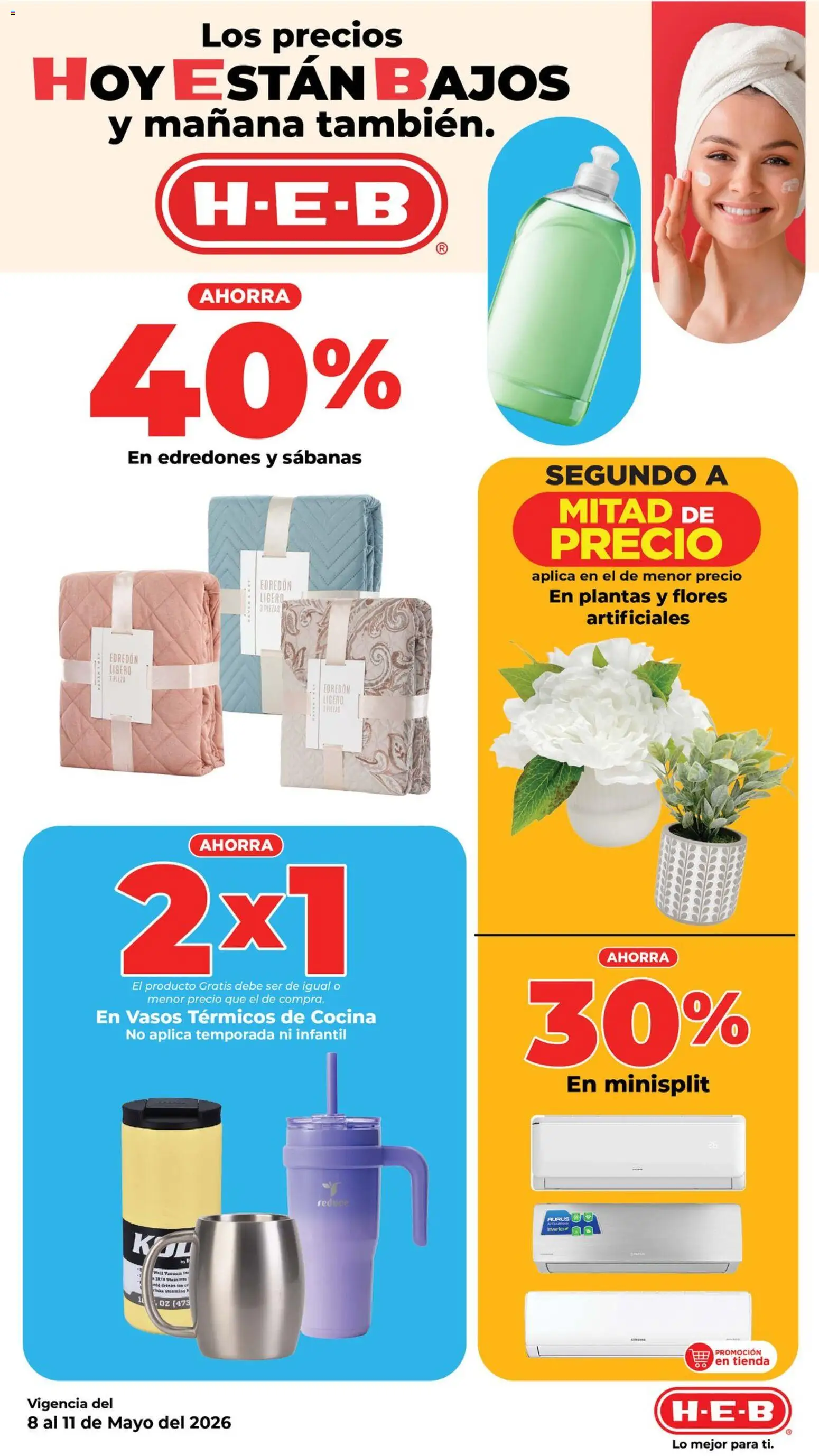 Nuevas ofertas de H-E-B válidas en toda la República Mexicana desde el 08.05.2026. ¡Encuentra las mejores ofertas en H-E-B folleto Calidad! | Página: 10 | Productos: Cocina, Sabanas, Vasos