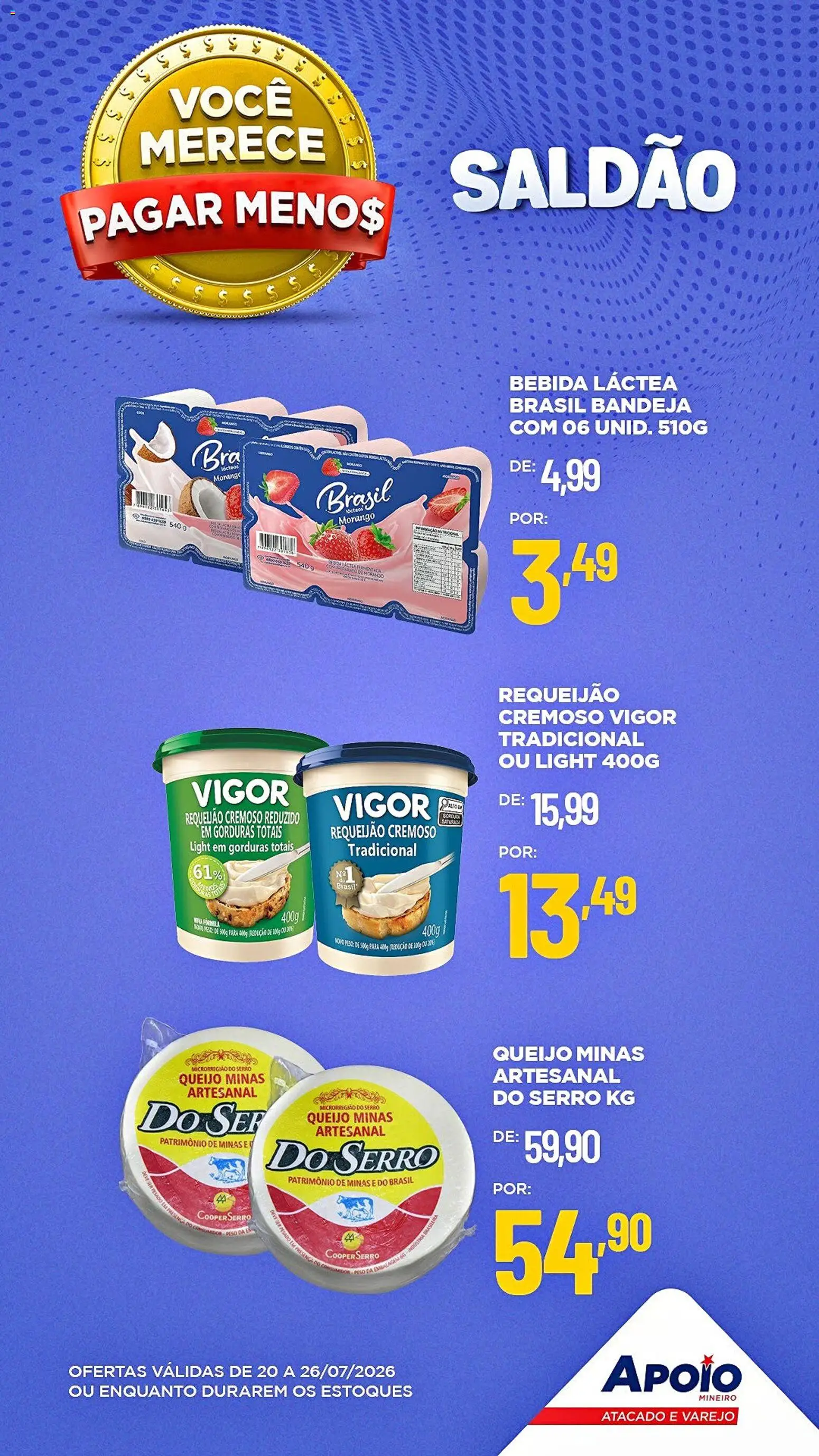 Apoio Mineiro Folheto - válido de 20/07/2026 | Página: 3 | Produtos: Queijo, Bebida, Bandeja, Requeijão