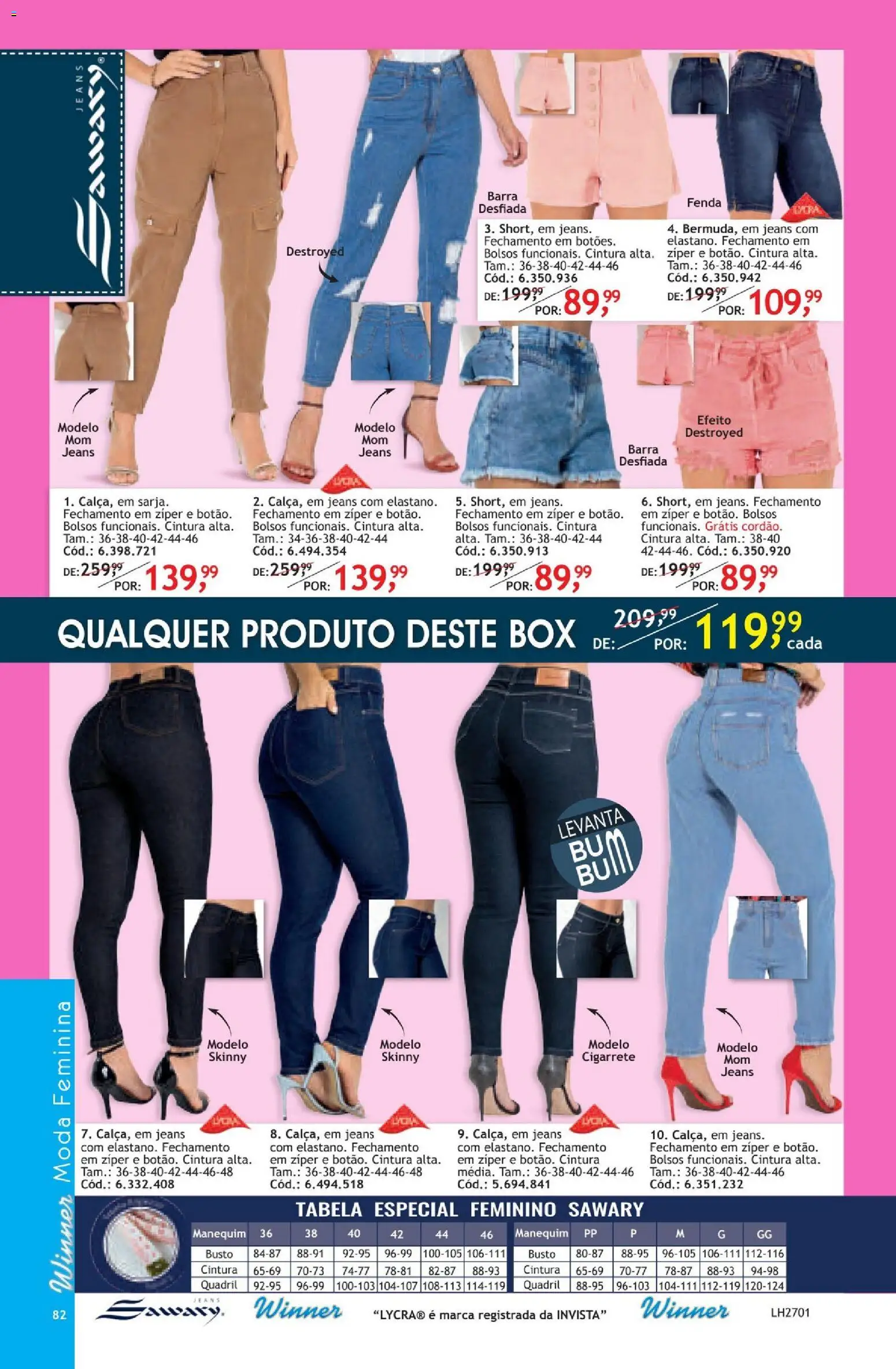 Quatro Estações Folheto - válido de 01/10/2026 | Página: 84 | Produtos: Jeans