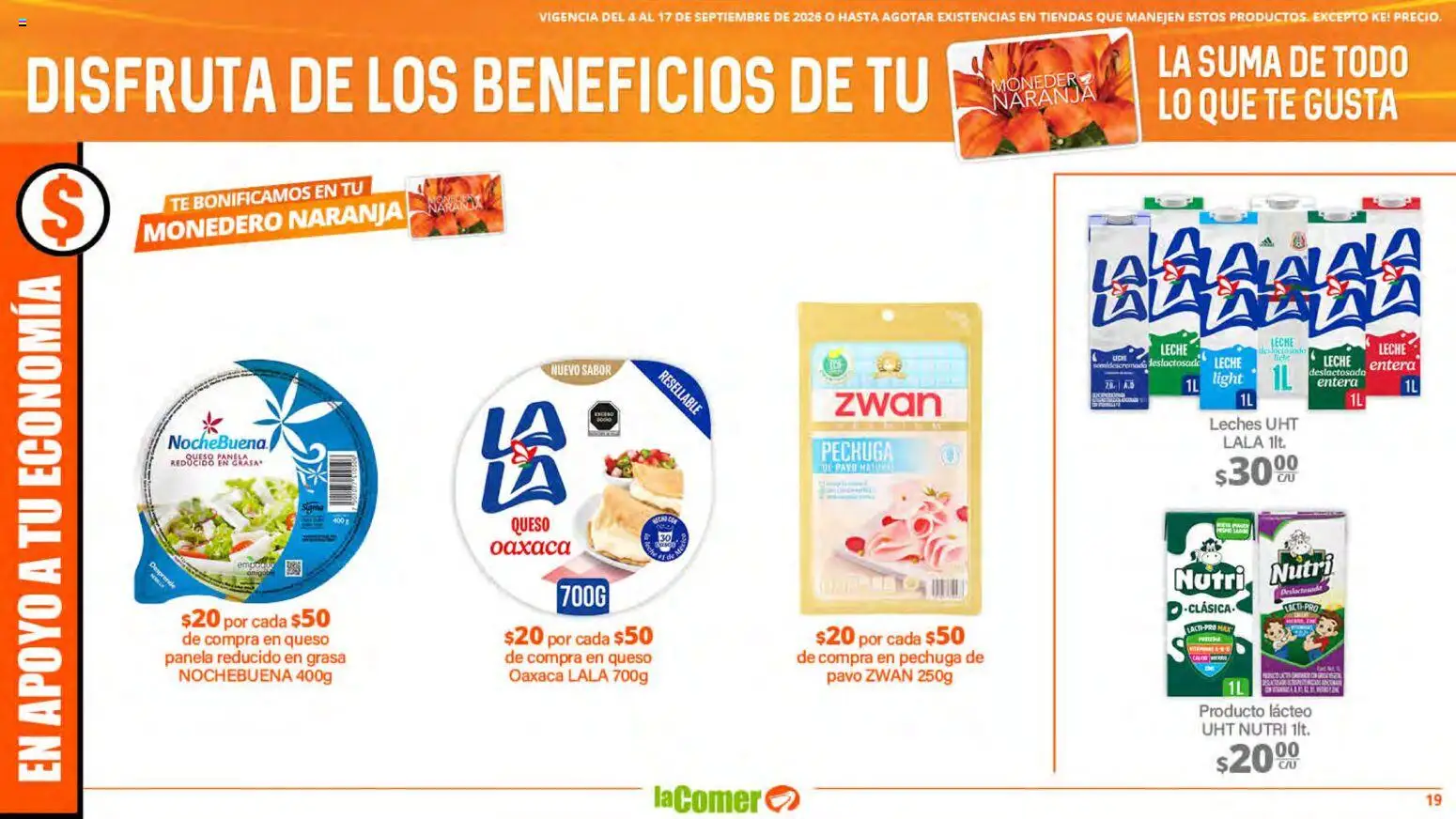 Nuevas ofertas de La Comer válidas en toda la República Mexicana desde el 04/09/2026. ¡Encuentra las mejores ofertas en La Comer folleto! | Página: 19 | Productos: Monedero, Queso, Pavo, Té