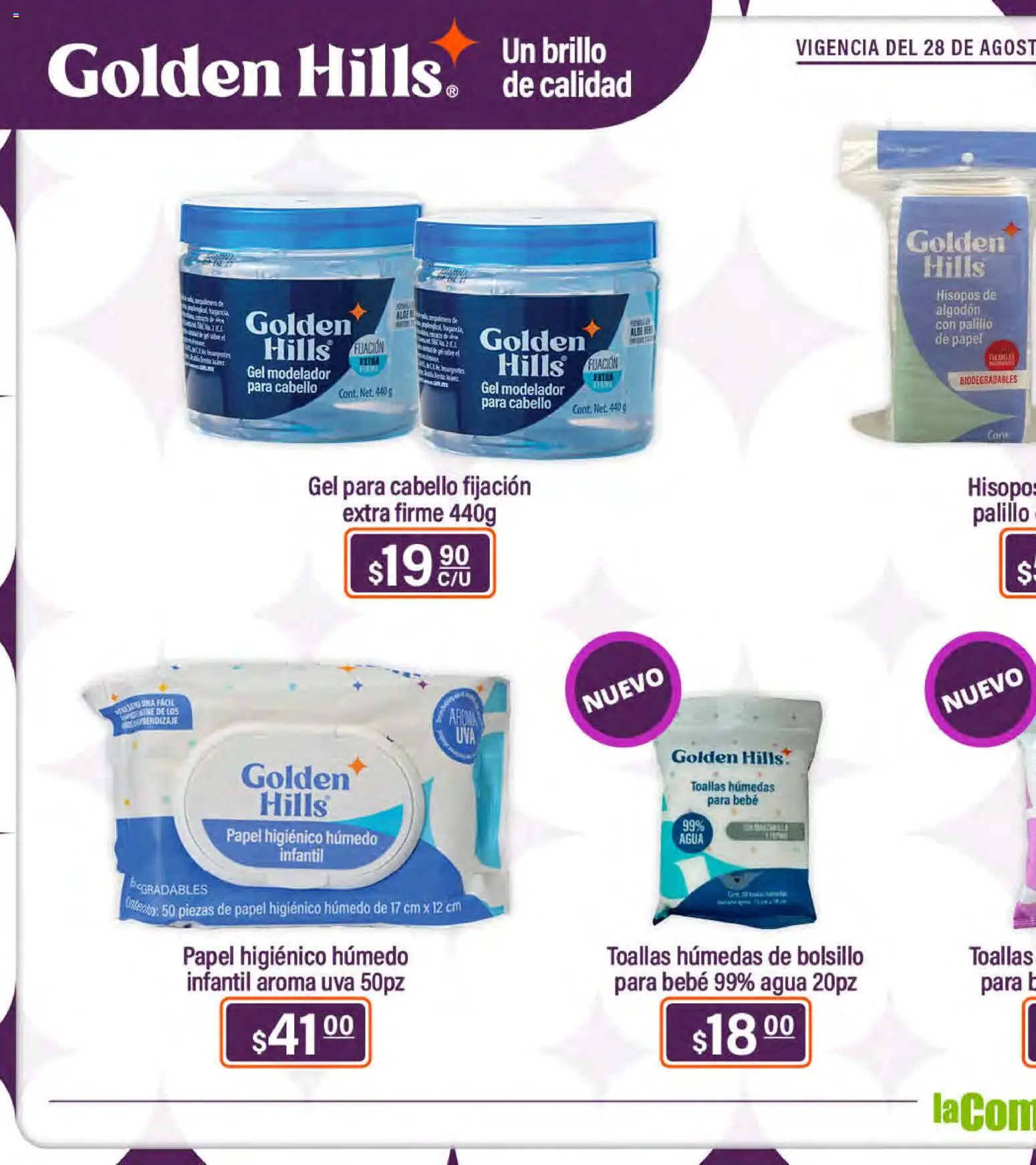 Nuevas ofertas de La Comer válidas en toda la República Mexicana desde el 28/08/2026. ¡Encuentra las mejores ofertas en La Comer folleto Golden Hills! | Página: 32 | Productos: Agua, Brillo, Uva, Papel higiénico