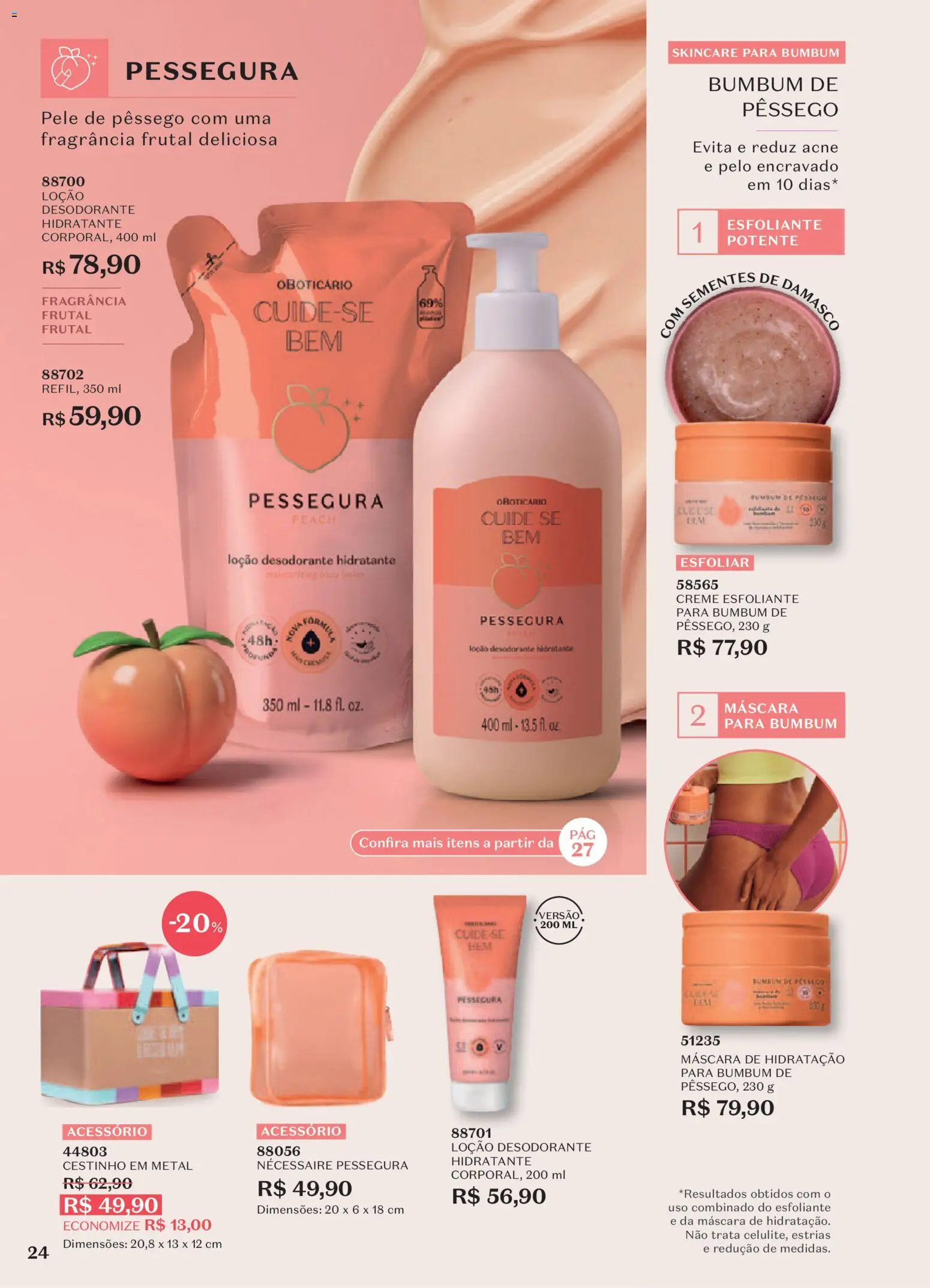 O Boticário Folheto - válido de 29/06/2026 | Página: 28 | Produtos: Pêssego, Fragrância, Desodorante, Creme