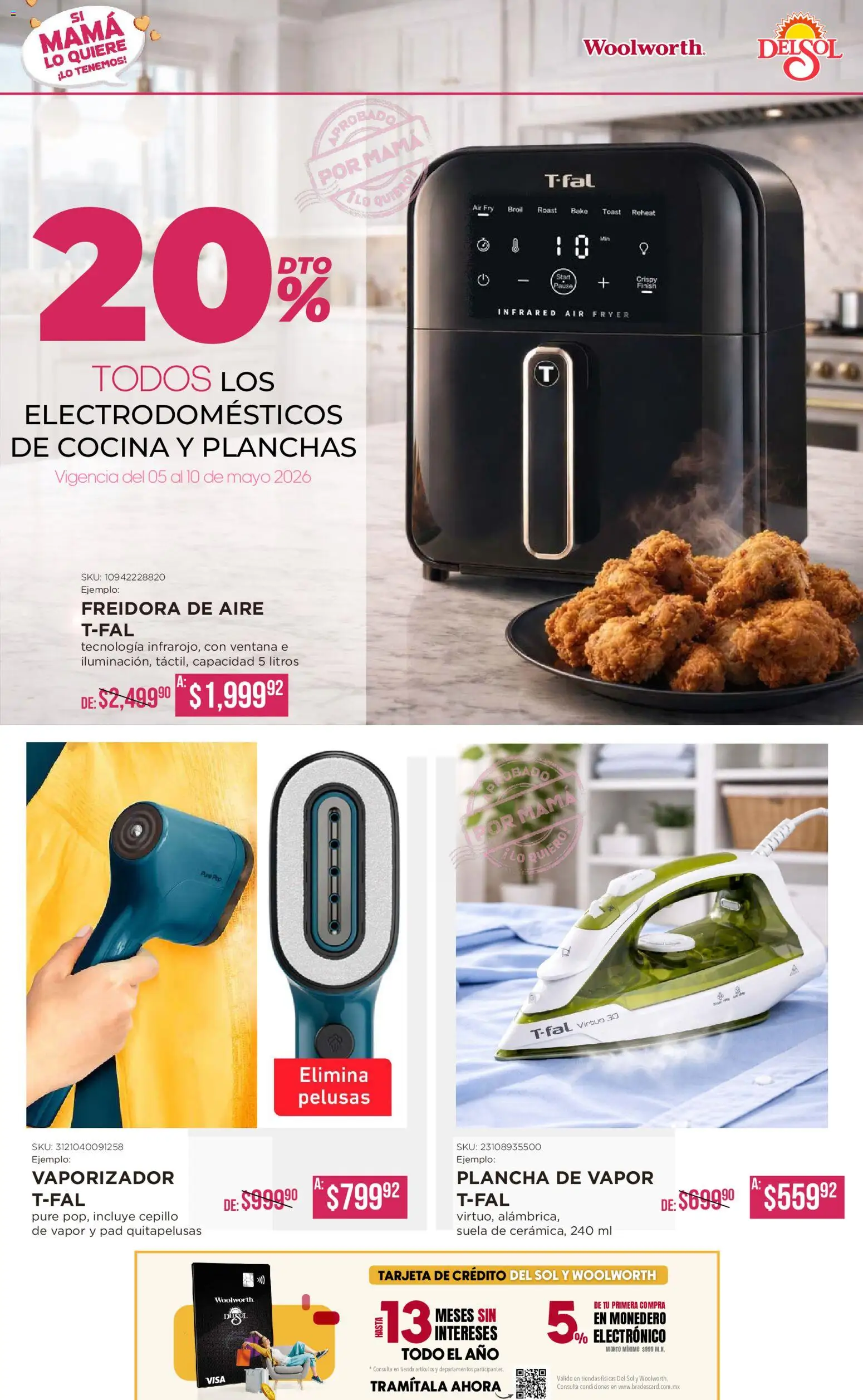 Nuevas ofertas de Del Sol y Woolworth válidas en toda la República Mexicana desde el 05.05.2026. ¡Encuentra las mejores ofertas en Del Sol y Woolworth catálogo! | Página: 6 | Productos: Cepillo, Monedero, Freidora de aire, Plancha