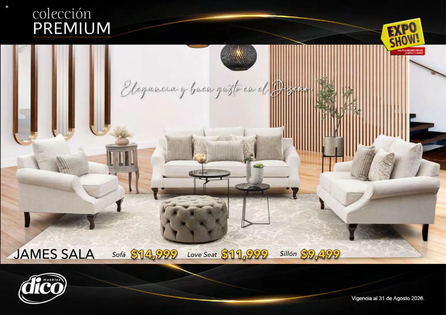 Nuevas ofertas de Muebles Dico válidas en toda la República Mexicana desde el 01/08/2026. ¡Encuentra las mejores ofertas en Muebles Dico catálogo Colección Premium! | Página: 62 | Productos: Sofá, Sillón