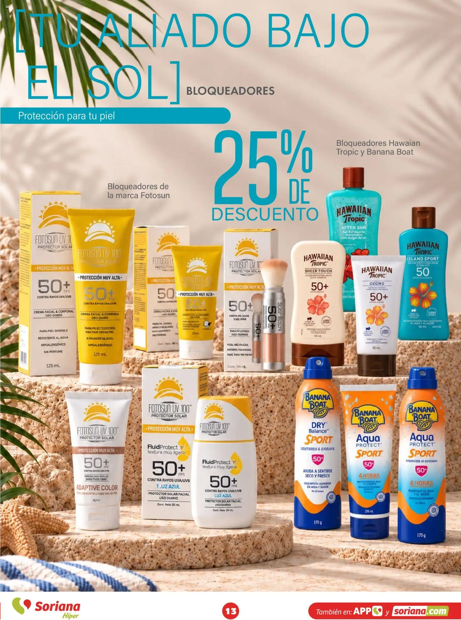 Nuevas ofertas de Soriana válidas en toda la República Mexicana desde el 15/10/2026. ¡Encuentra las mejores ofertas en Soriana folleto Modo #Glowing! | Página: 13