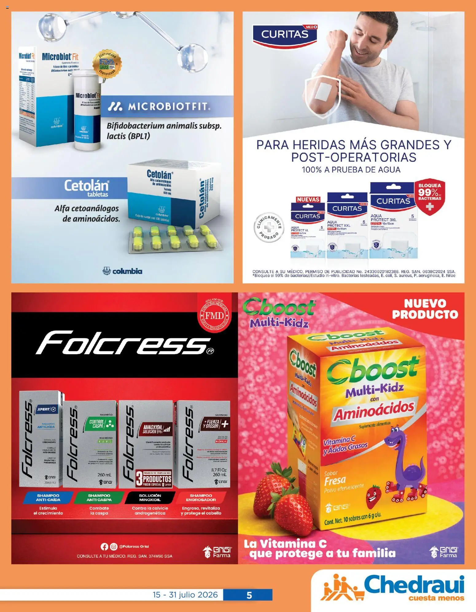 Nuevas ofertas de Chedraui válidas en toda la República Mexicana desde el 15/07/2026. ¡Encuentra las mejores ofertas en Chedraui folleto Cuidar tu salud! | Página: 5 | Productos: Fresa, Agua, Polvo, Tableta