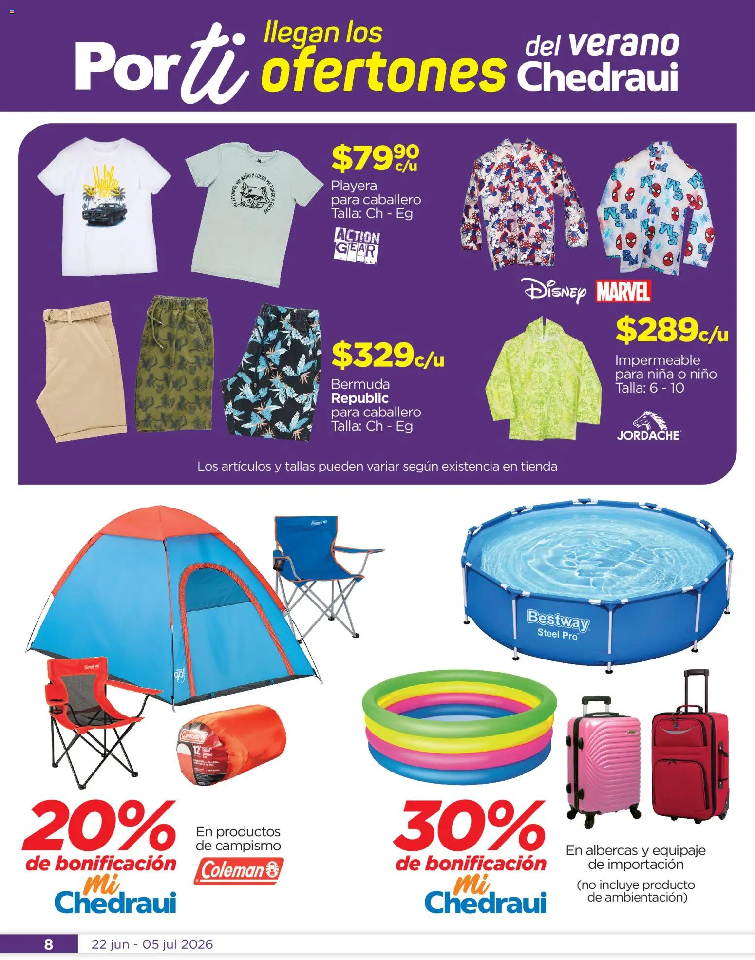 Nuevas ofertas de Chedraui válidas en toda la República Mexicana desde el 22/06/2026. ¡Encuentra las mejores ofertas en Chedraui folleto Llegan los porti ofertones! | Página: 8 | Productos: Playera, Bermuda