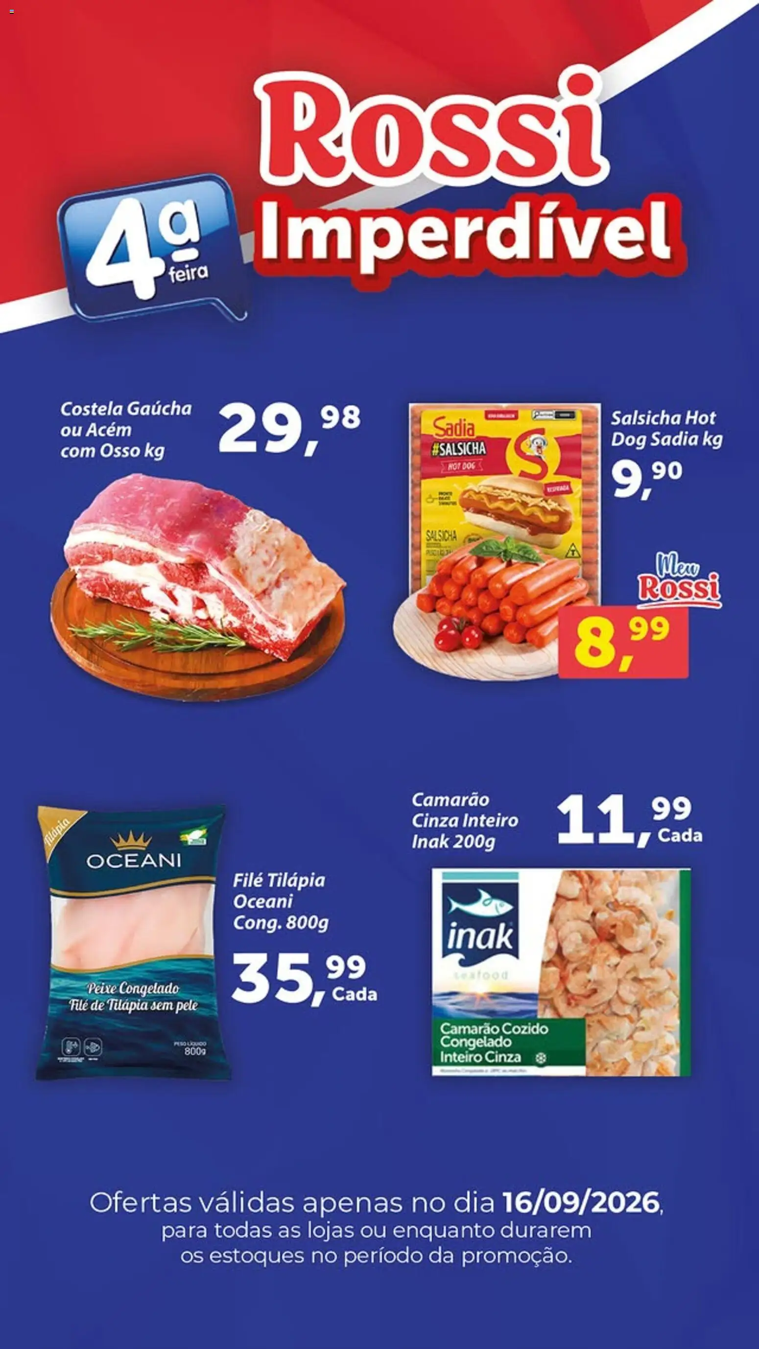 Rossi Supermercados Folheto - válido de 16/09/2026 | Página: 2 | Produtos: Salsicha, Acém, Camarão, Tilápia