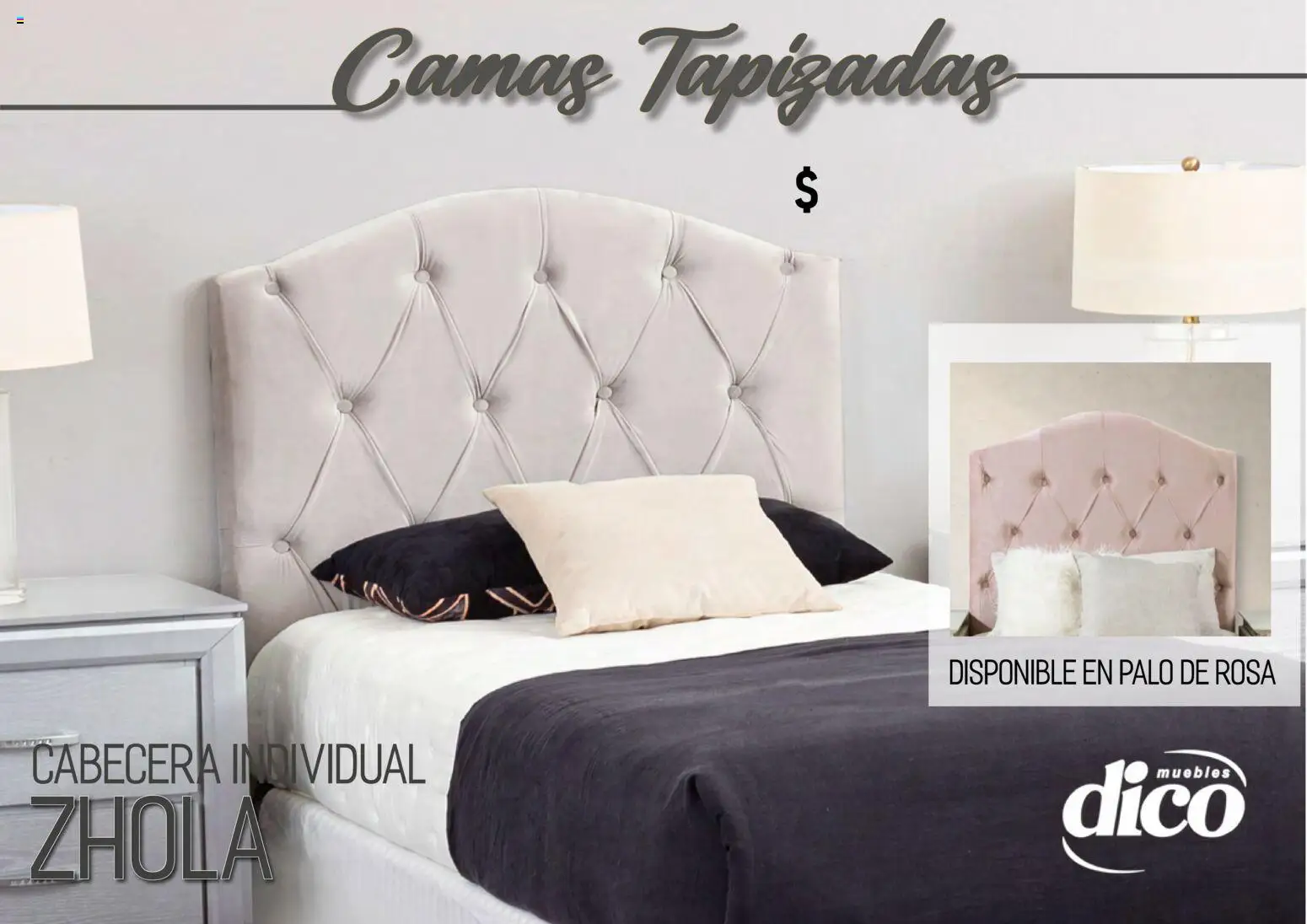 Nuevas ofertas de Muebles Dico válidas en toda la República Mexicana desde el 01.04.2026. ¡Encuentra las mejores ofertas en Muebles Dico catálogo Camas tapizadas ! | Página: 33 | Productos: Cabecera