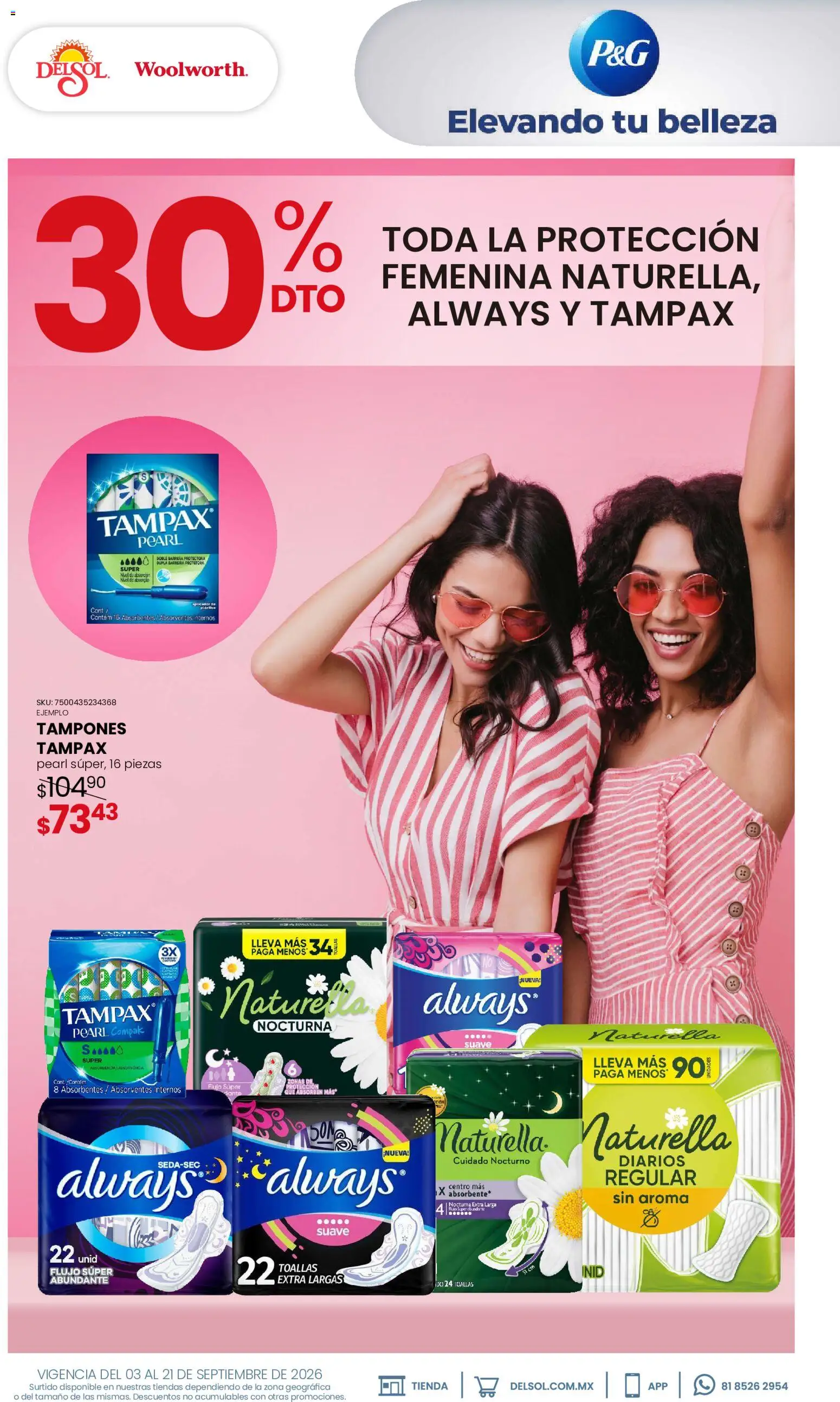 Nuevas ofertas de Del Sol y Woolworth válidas en toda la República Mexicana desde el 03/09/2026. ¡Encuentra las mejores ofertas en Del Sol y Woolworth catálogo Beauty Days! | Página: 11 | Productos: Tampones, Té, Toallas