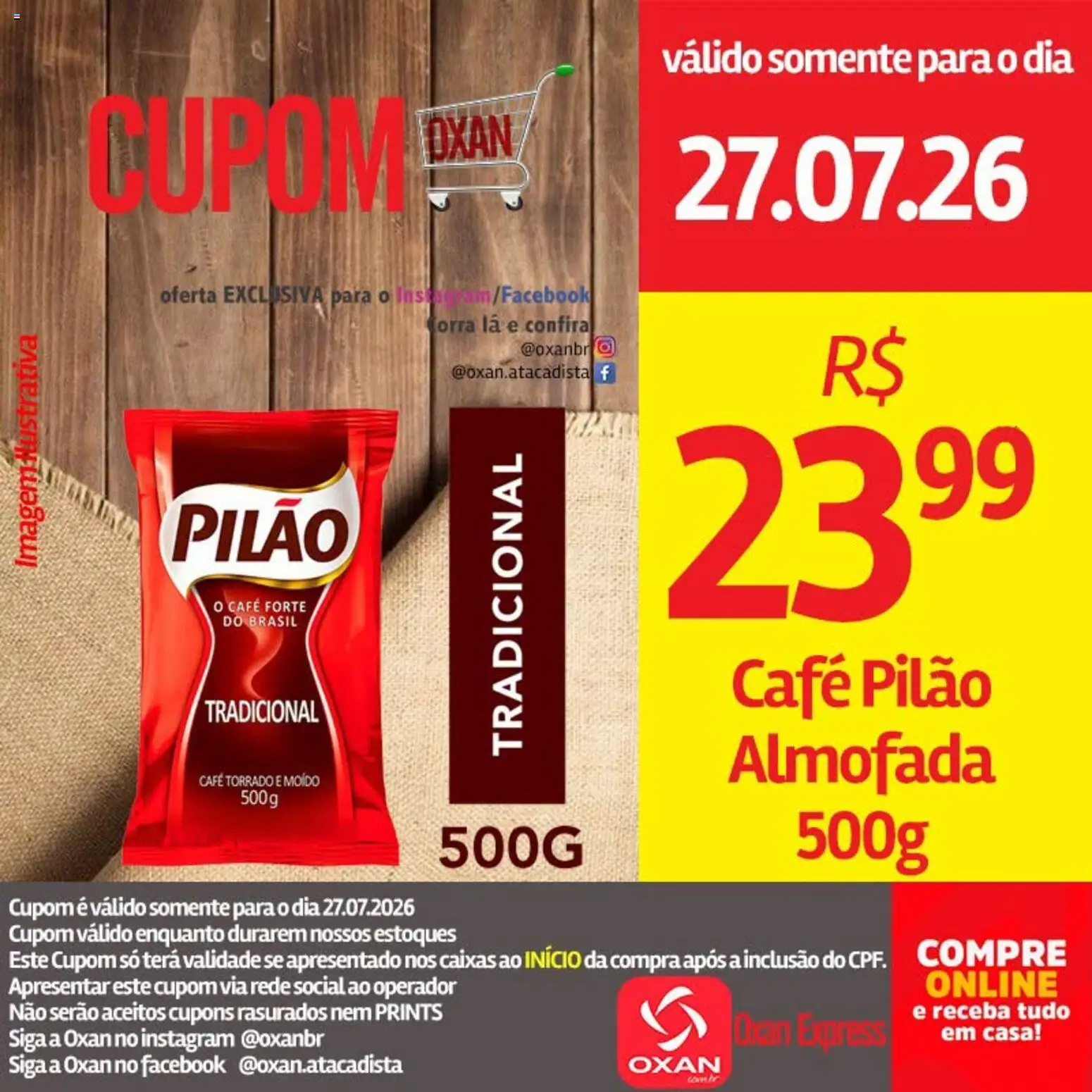 Oxan Atacadista Folheto - válido de 27/07/2026 | Página: 18 | Produtos: Almofada, Café, Café pilão