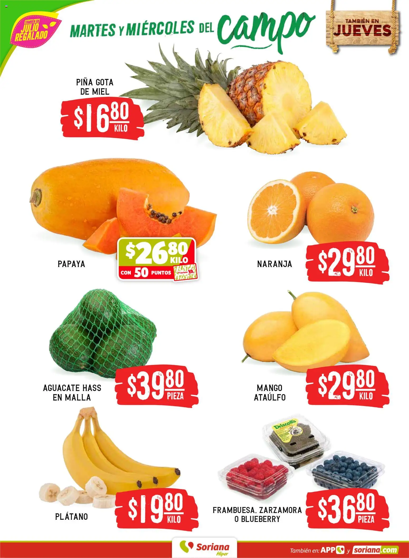 Nuevas ofertas de Soriana válidas en toda la República Mexicana desde el 07/07/2026. ¡Encuentra las mejores ofertas en Soriana Martes y Miércoles del Campo Híper: Saltillo y Torreón! | Página: 2 | Productos: Plátano, Mango, Aguacate, Malla