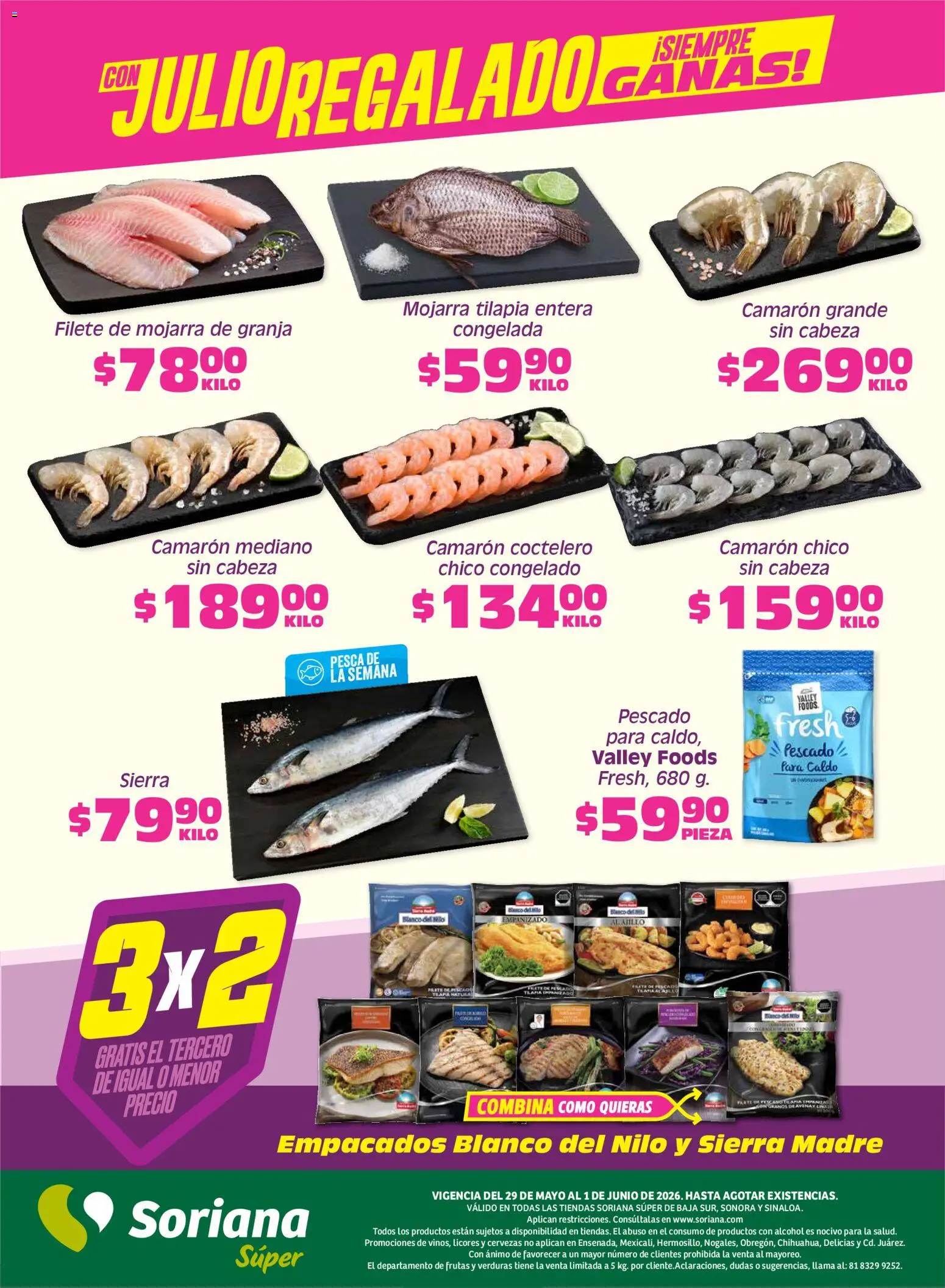 Nuevas ofertas de Soriana válidas en toda la República Mexicana desde el 29.05.2026. ¡Encuentra las mejores ofertas en Soriana Fin de Semana Súper: BCS, Son y Sin! | Página: 4 | Productos: Sierra