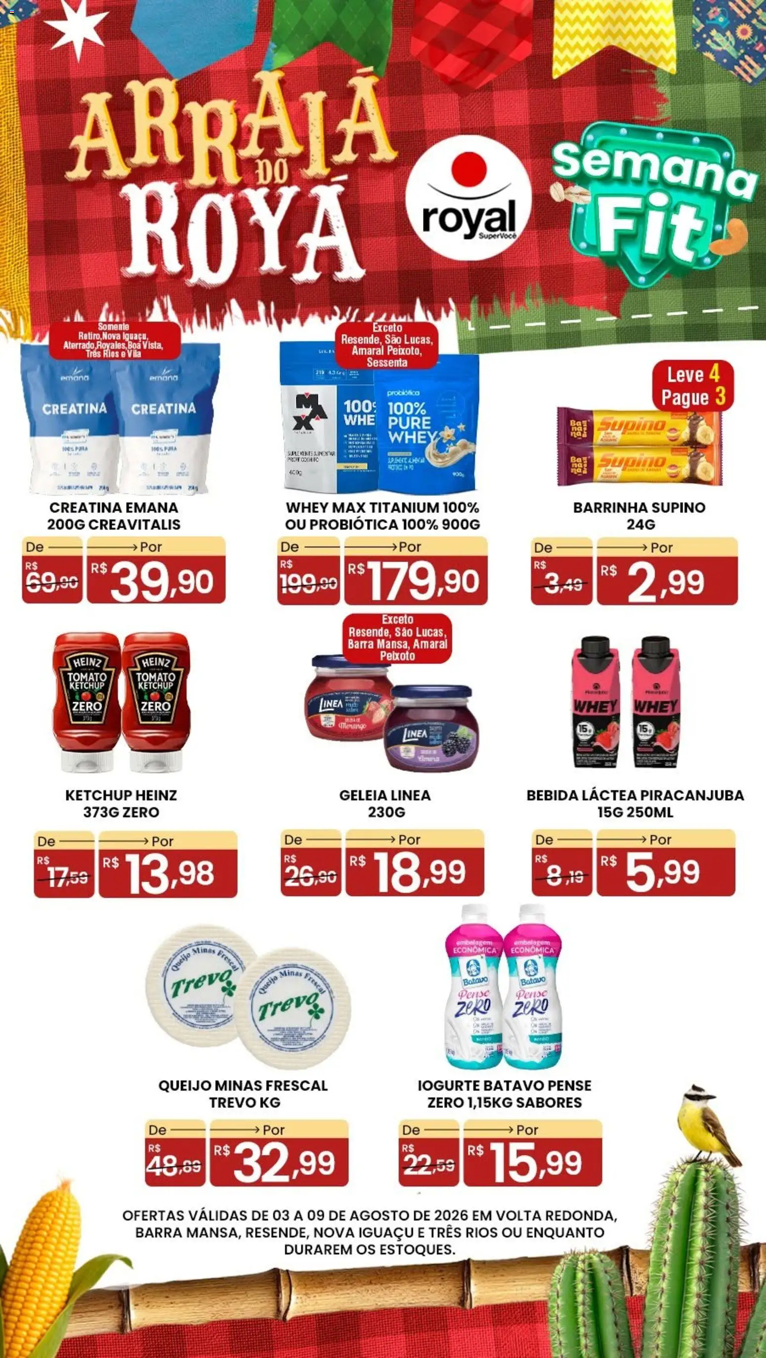 Royal Supermercados Folheto - válido de 03/08/2026 | Página: 1 | Produtos: Creatina, Queijo, Ketchup, Bebida
