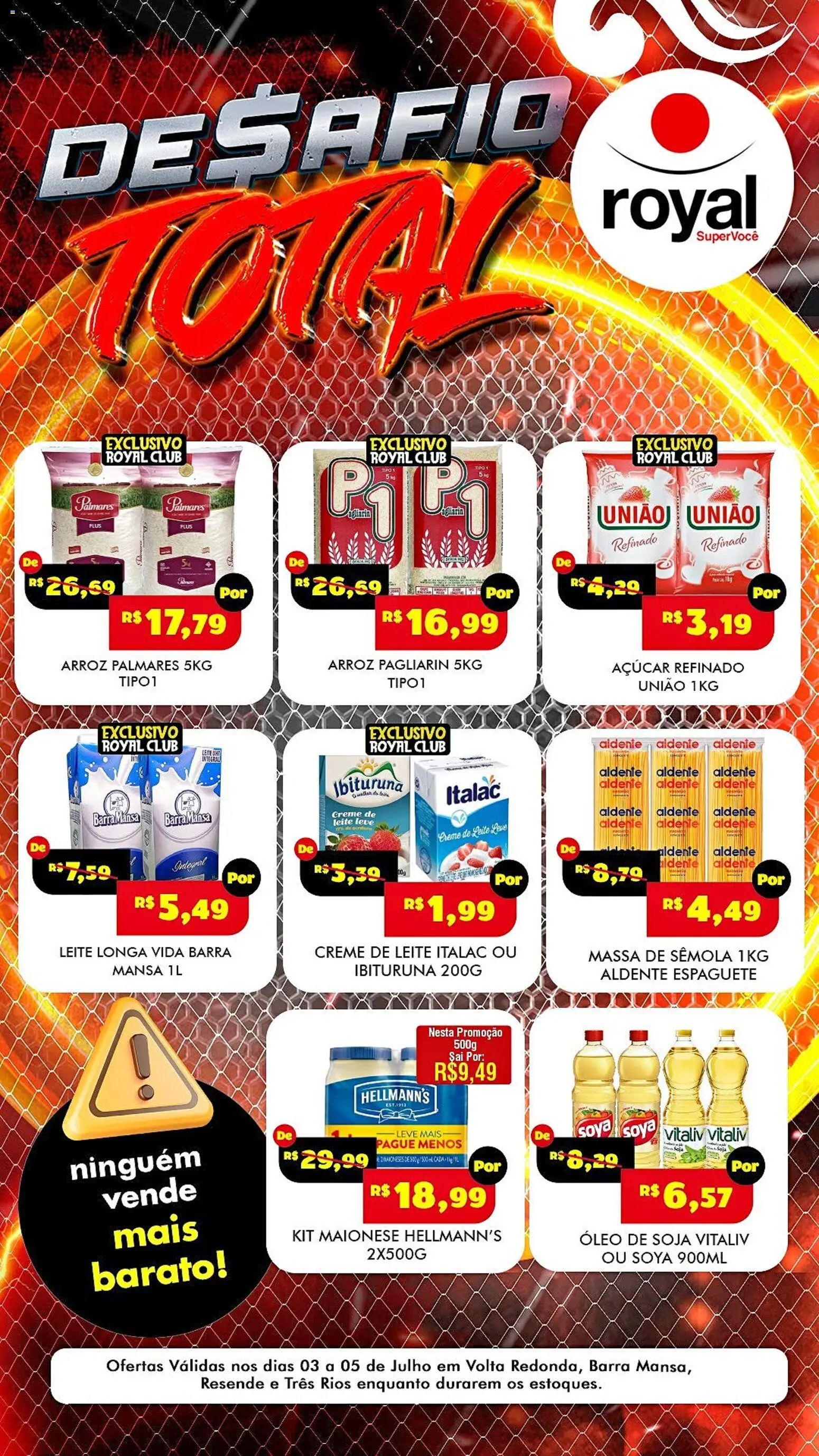 Royal Supermercados Folheto - válido de 03/07/2026 | Página: 1 | Produtos: Espaguete, Massa, Creme, Maionese