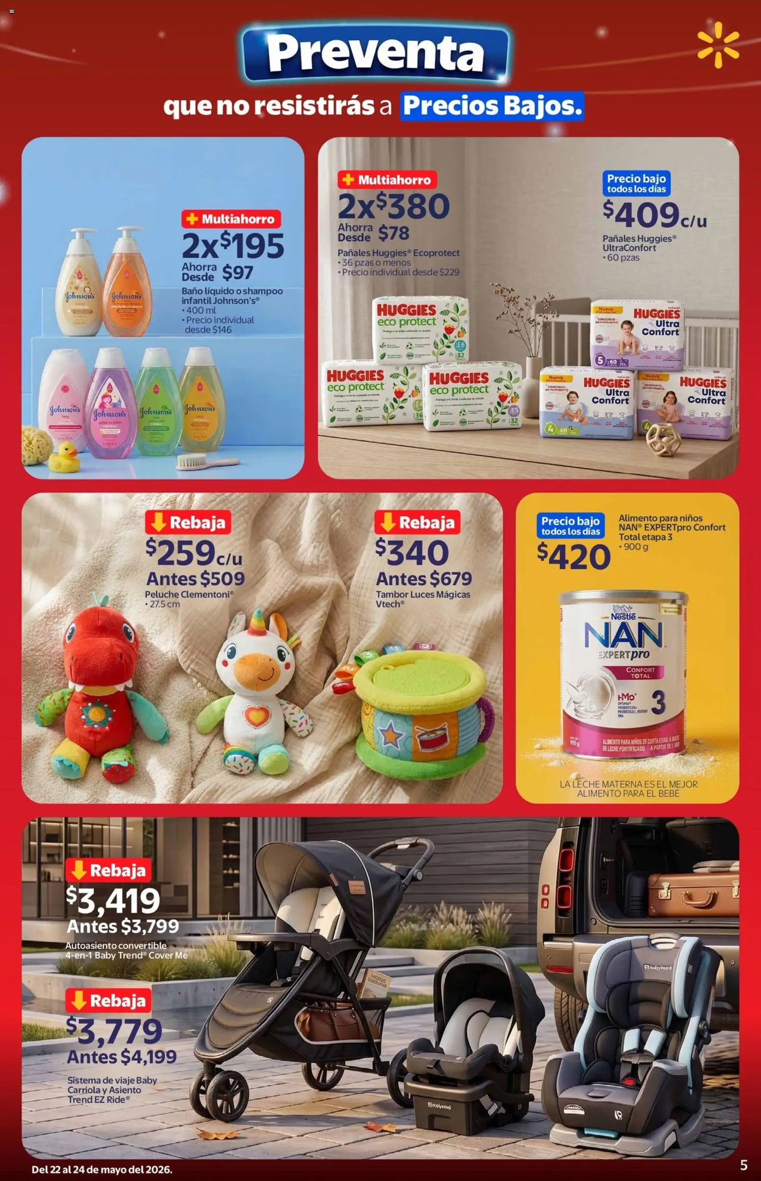 Nuevas ofertas de Walmart Express válidas en toda la República Mexicana desde el 22.05.2026. ¡Encuentra las mejores ofertas en Walmart Express folleto Preventa! | Página: 5 | Productos: Carriola, Leche, Pañales, Baño